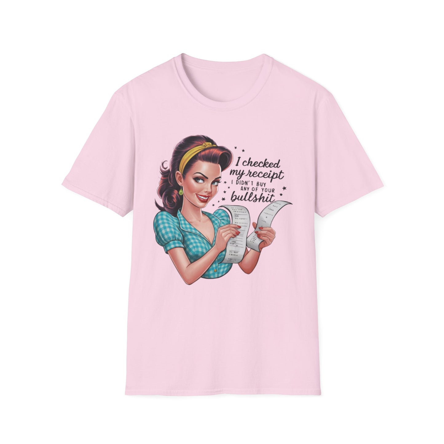 Funny Receipt T-Shirt - 'I Checked My Receipt' Graphic Tee for Casual Wear