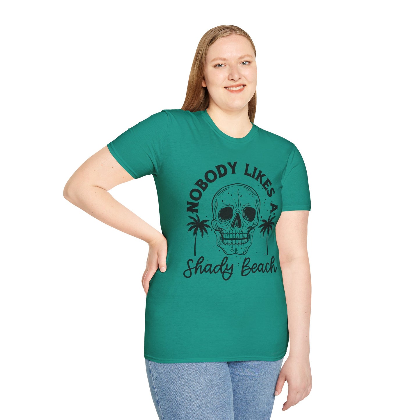 Nobody Likes a Shady Beach - Fun Summer Vibe Graphic Tee