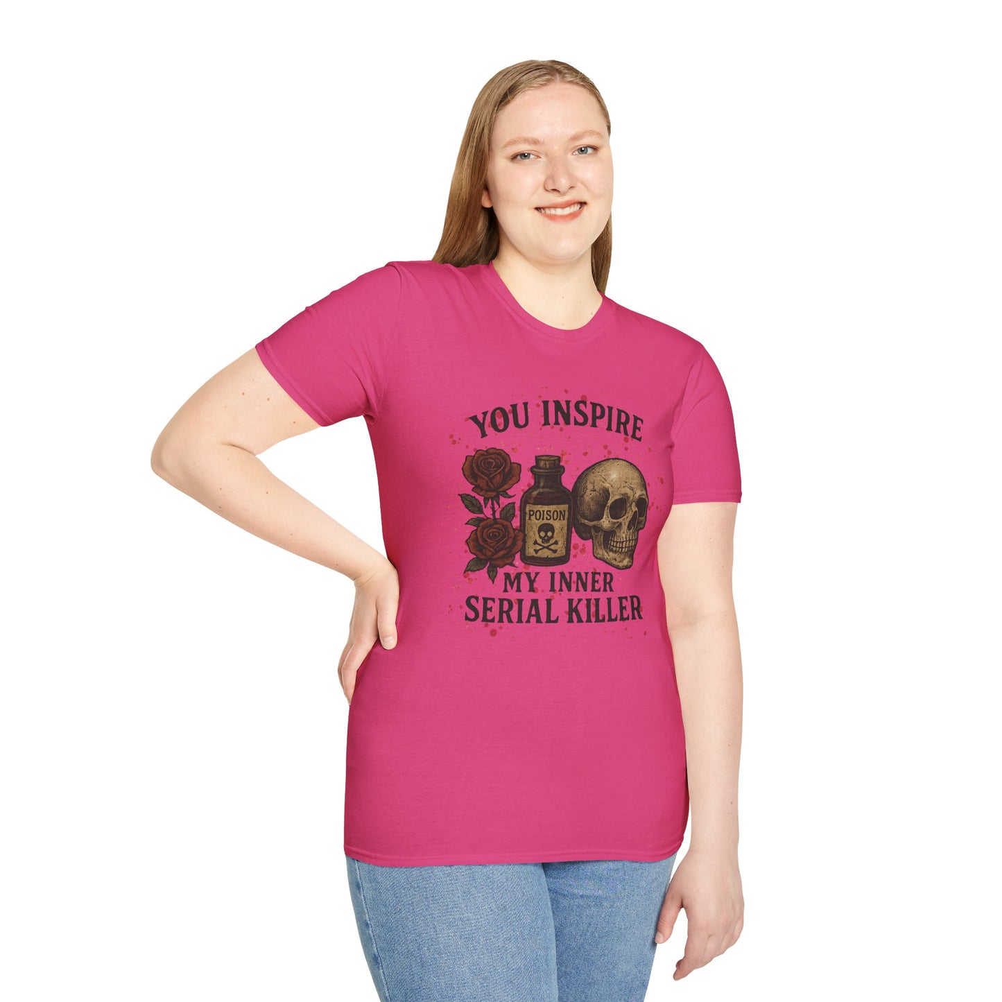 You Inspire My Inner Serial Killer T-Shirt - Tee for Halloween, Horror and True Crime Fans