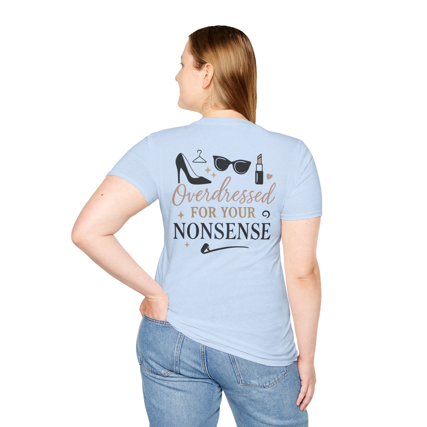 Funny Overdressed T-Shirt - Perfect for Casual Outings & Gift Occasions