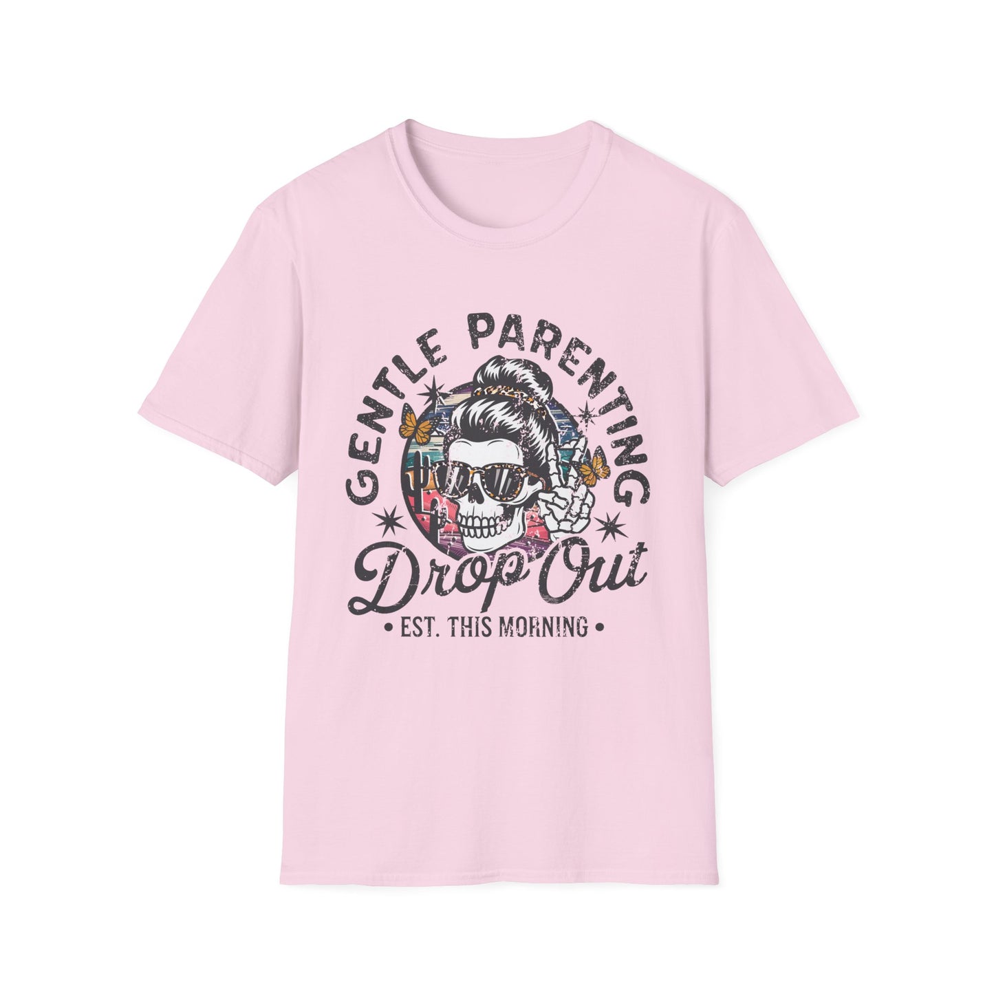 Gentle Parenting Drop Out - T-Shirt