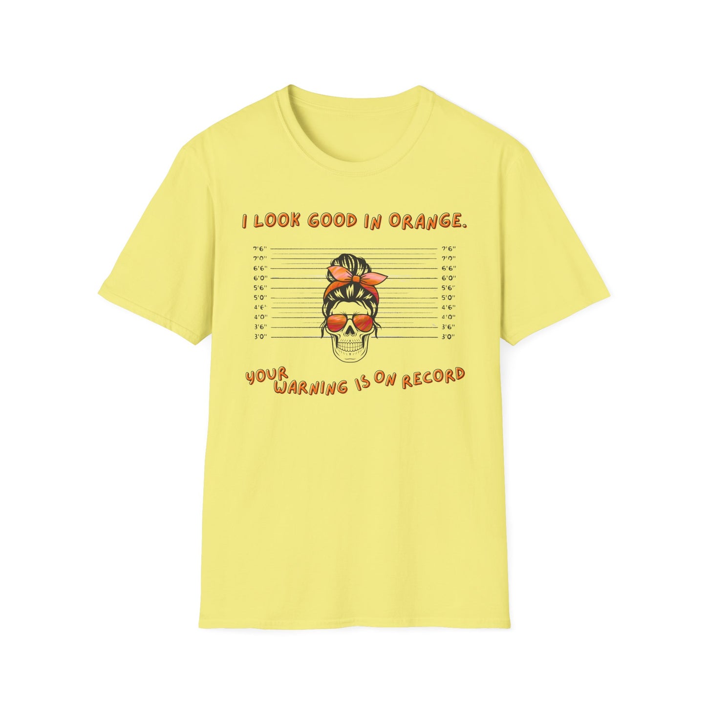 I Look Good in Orange - Fun Statement Tee for Casual Wear