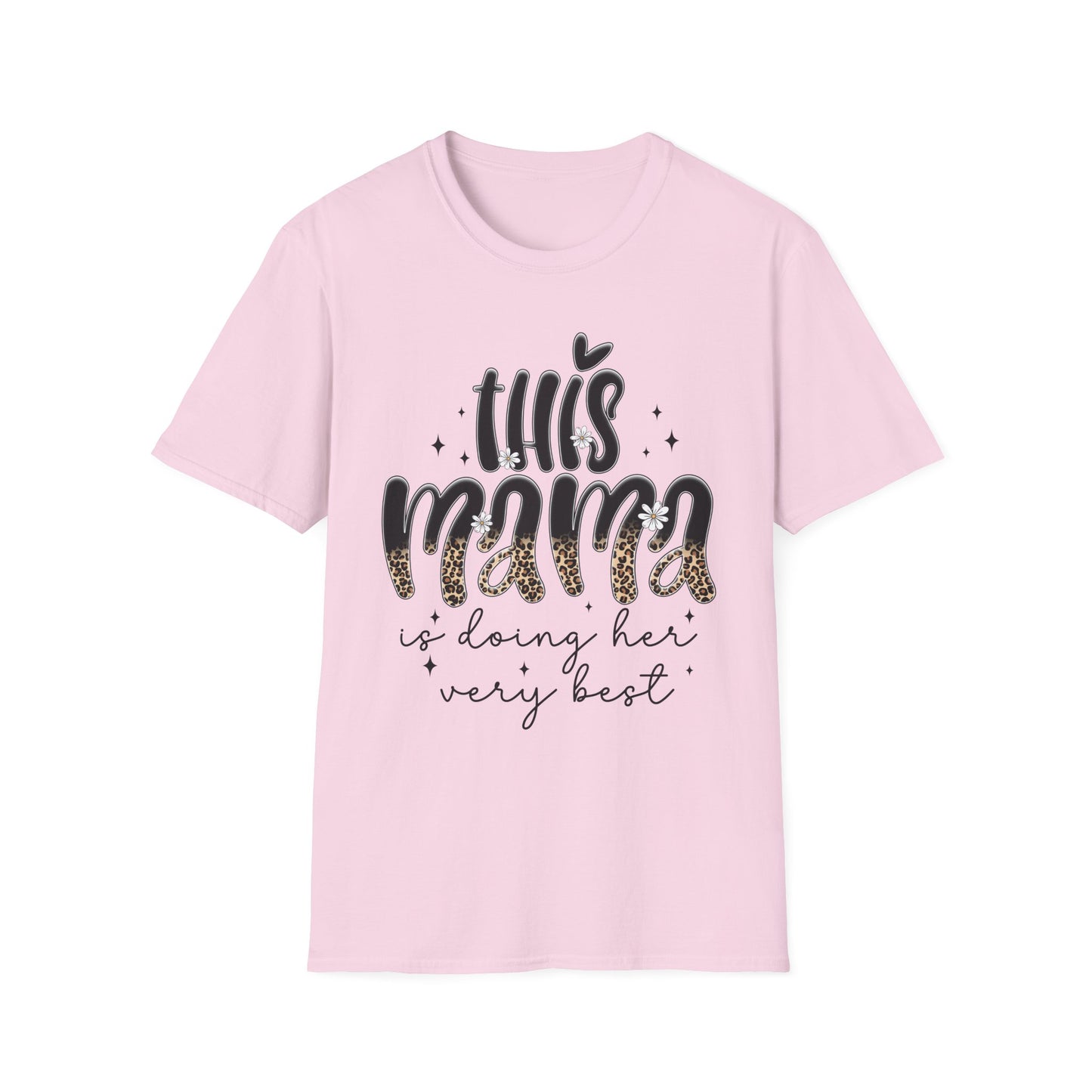 This Mama Is Doing Her Very Best - Comfortable & Chic Gift for Moms