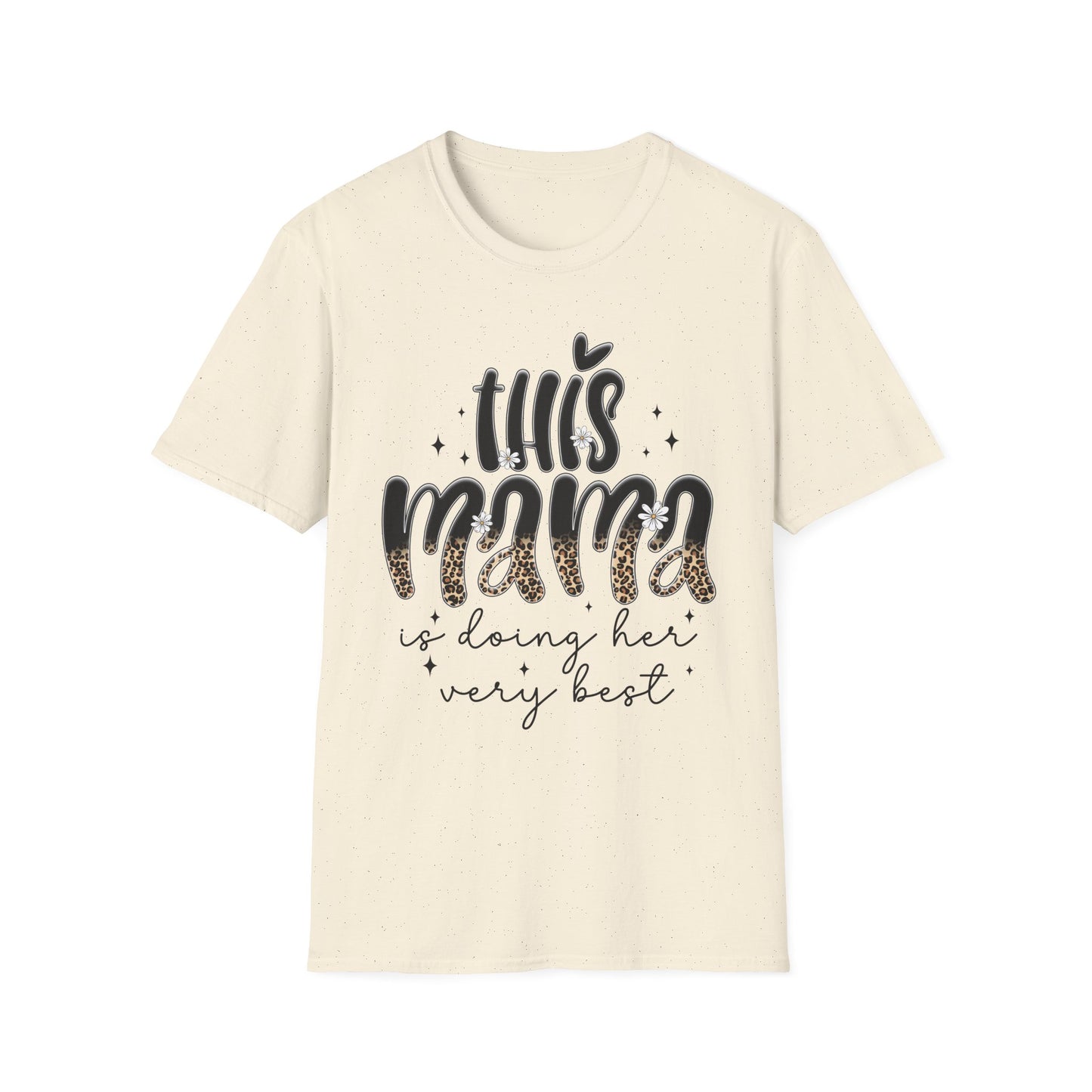 This Mama Is Doing Her Very Best - Comfortable & Chic Gift for Moms