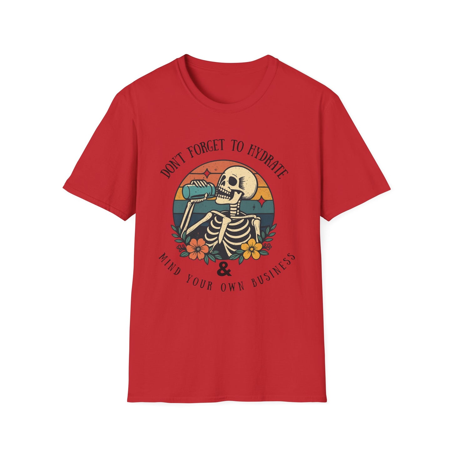 Sarcastic Skeleton Hydration - Graphic Tee