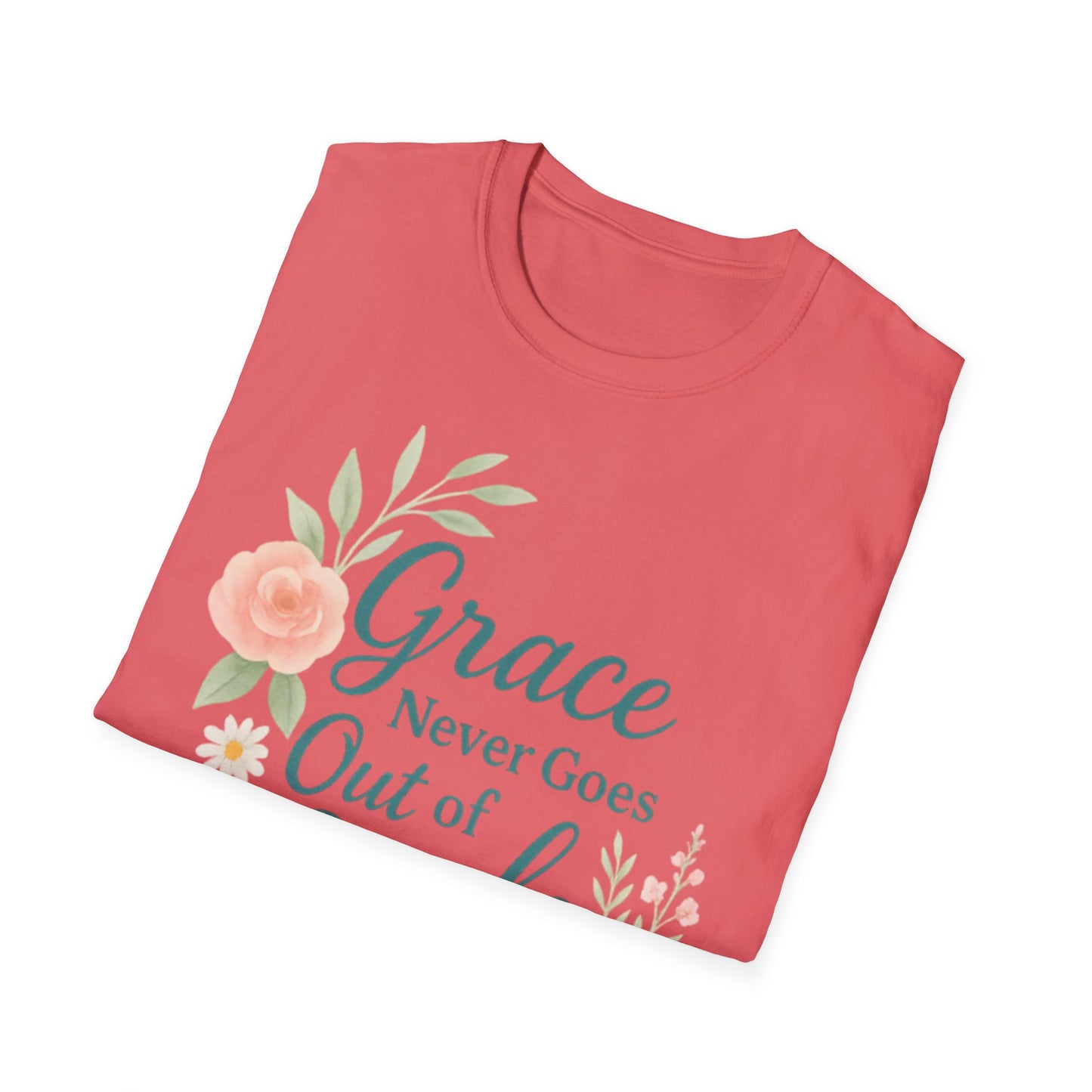 Grace Never Goes Out of Style - Floral Quote T-Shirt