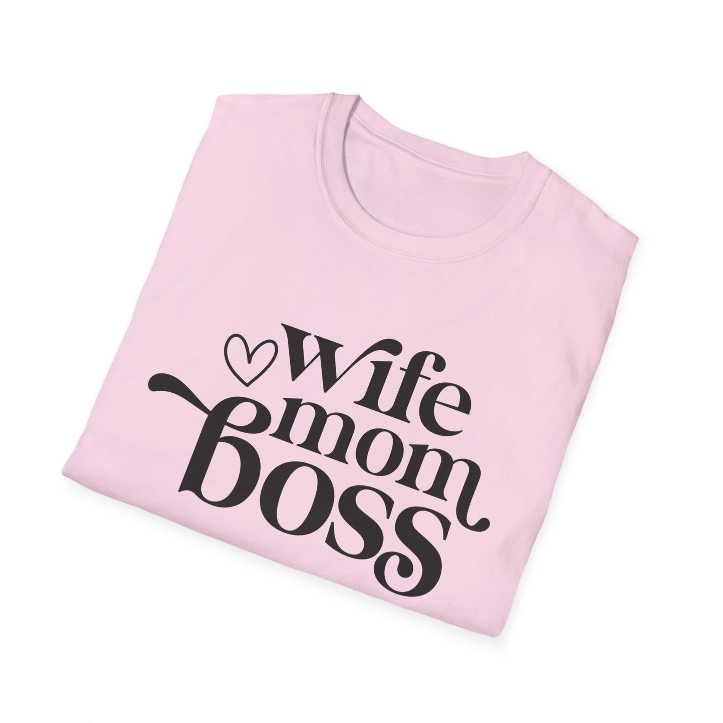Wife Mom Boss T-Shirt, Women's Empowerment Tee, Gift for Moms, Casual Wear, Perfect for Mother's Day