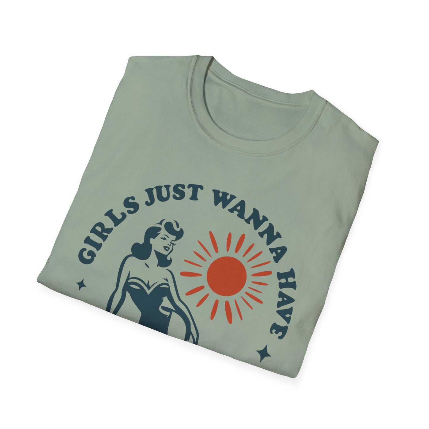 Girls Just Wanna Have Sun T-Shirt - Summer Vibes Tee