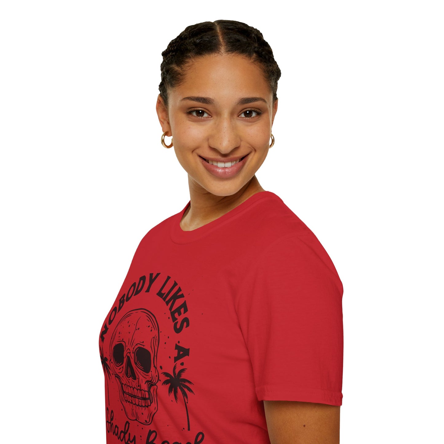 Nobody Likes a Shady Beach - Fun Summer Vibe Graphic Tee
