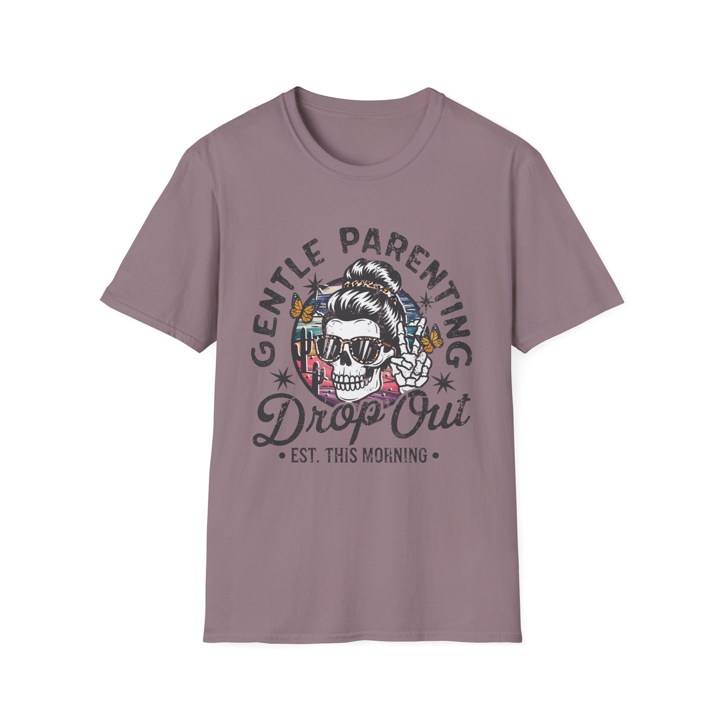 Gentle Parenting Drop Out - T-Shirt