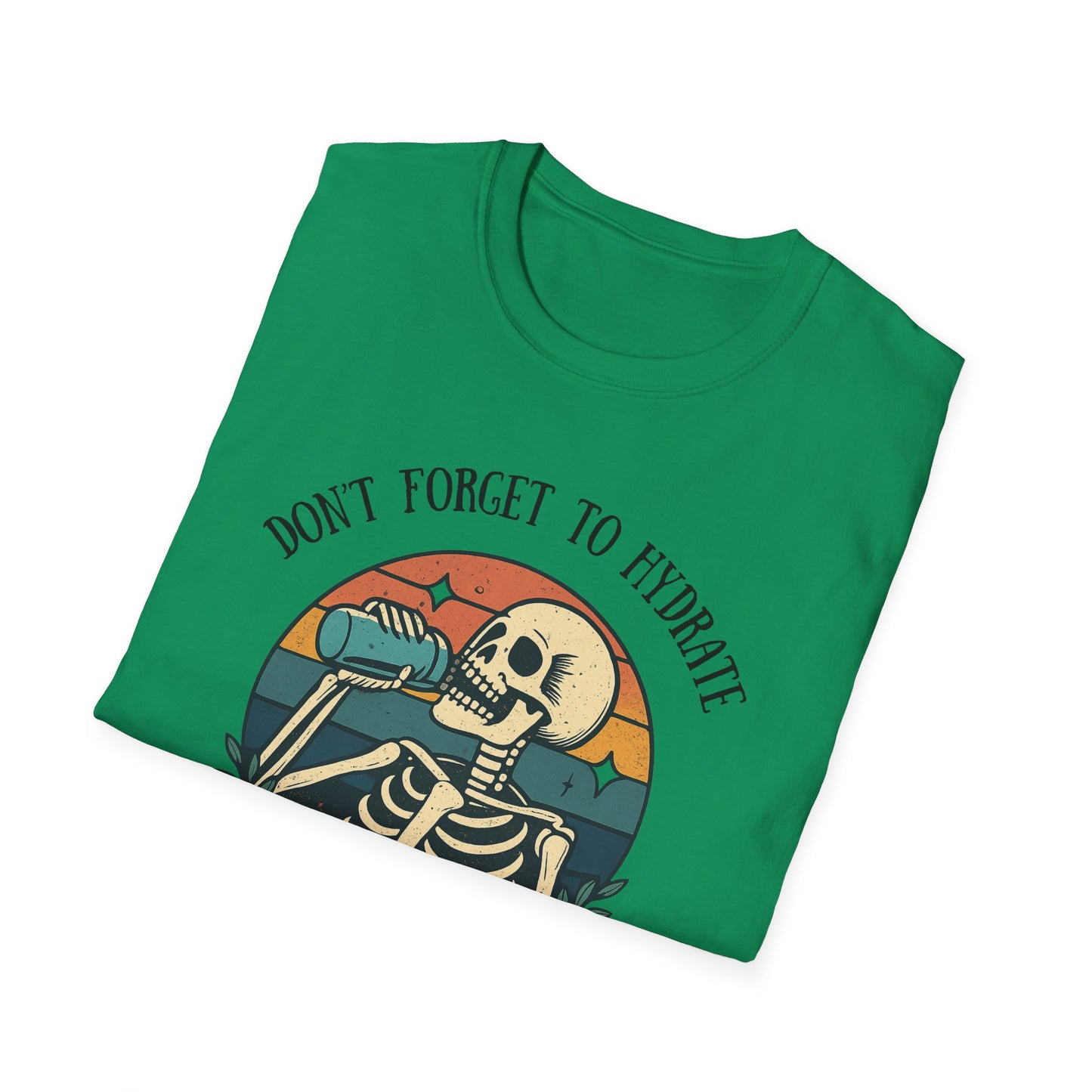 Sarcastic Skeleton Hydration - Graphic Tee