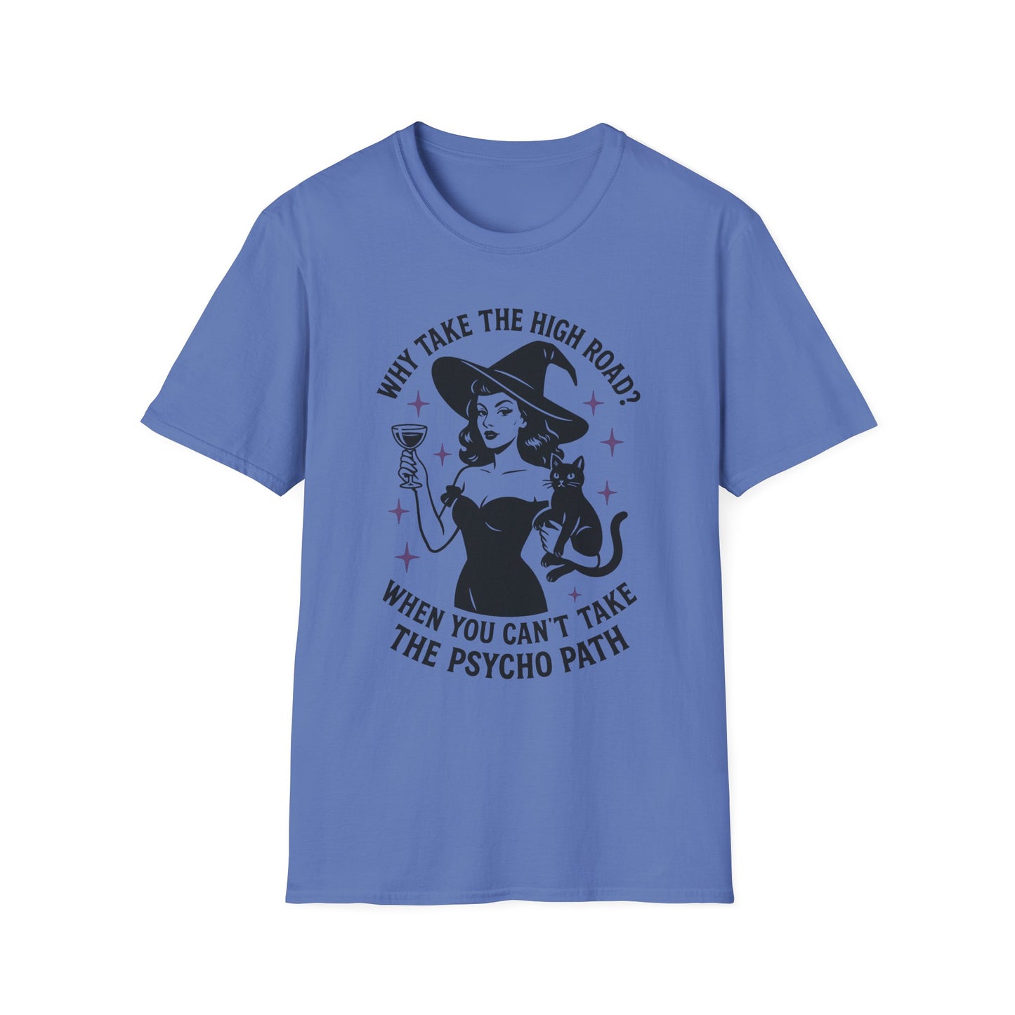 Witty Halloween T-Shirt, Funny Witch Shirt, Unisex Graphic Tee, Spooky Cat Top, Halloween Costume, Gift for Friends
