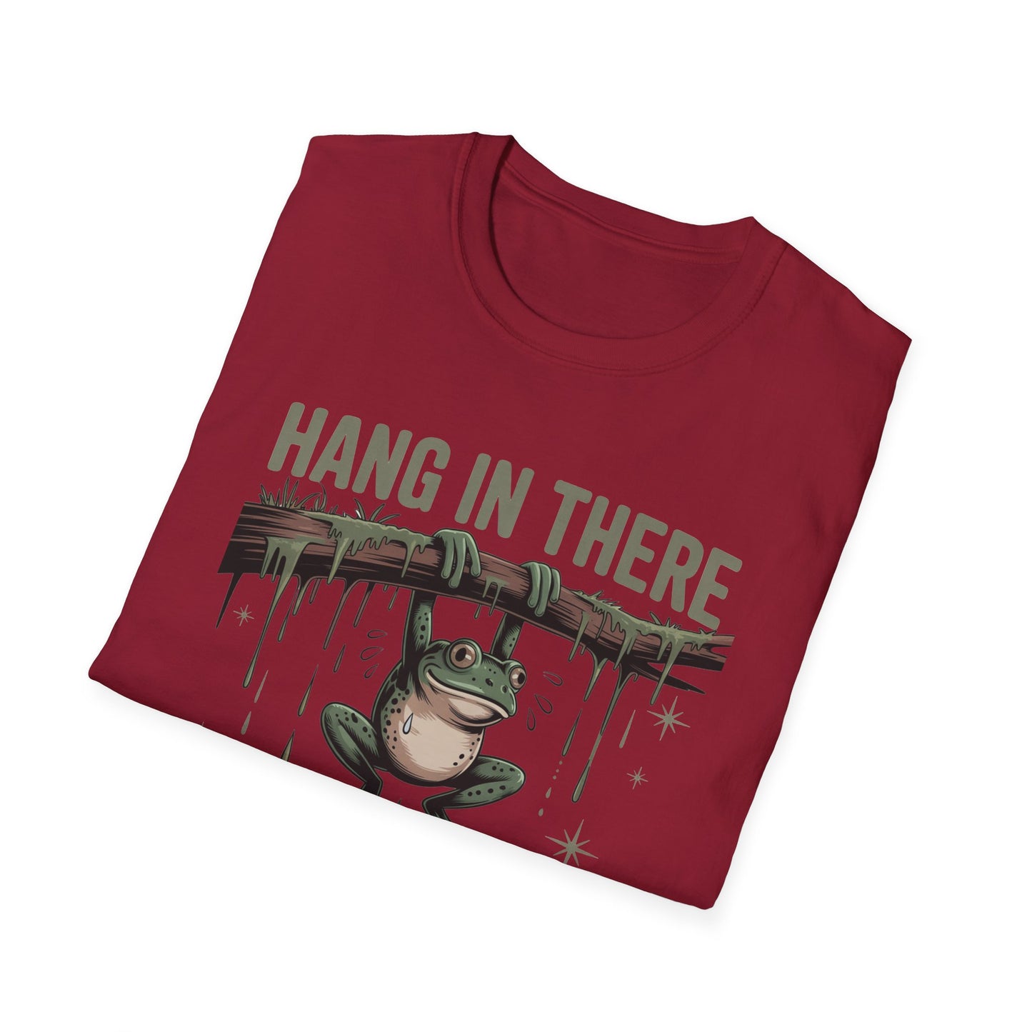 Motivational Frog T-Shirt, Hang in There Tee, Funny Gift for Friends, Unisex Casual Wear, Positive Vibes Shirt, Encouragement T-Shirt