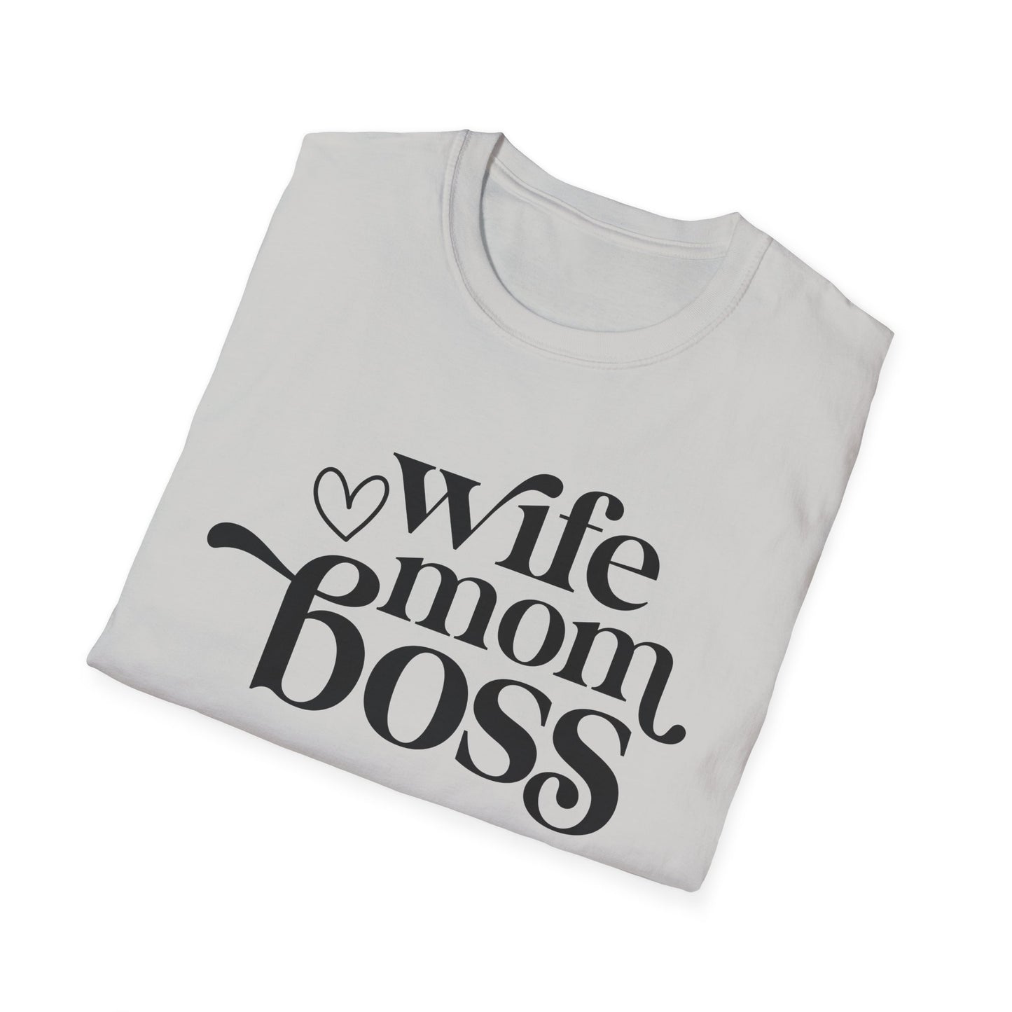 Wife Mom Boss T-Shirt, Women's Empowerment Tee, Gift for Moms, Casual Wear, Perfect for Mother's Day