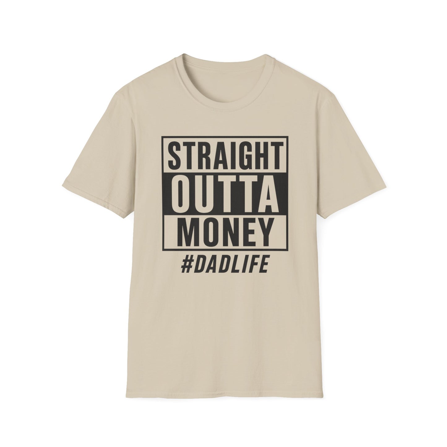 Stylish Dad Quote T-Shirt, Perfect Gift for Fathers, Dad Life, Father's Day, Casual Wear, Funny T-Shirt