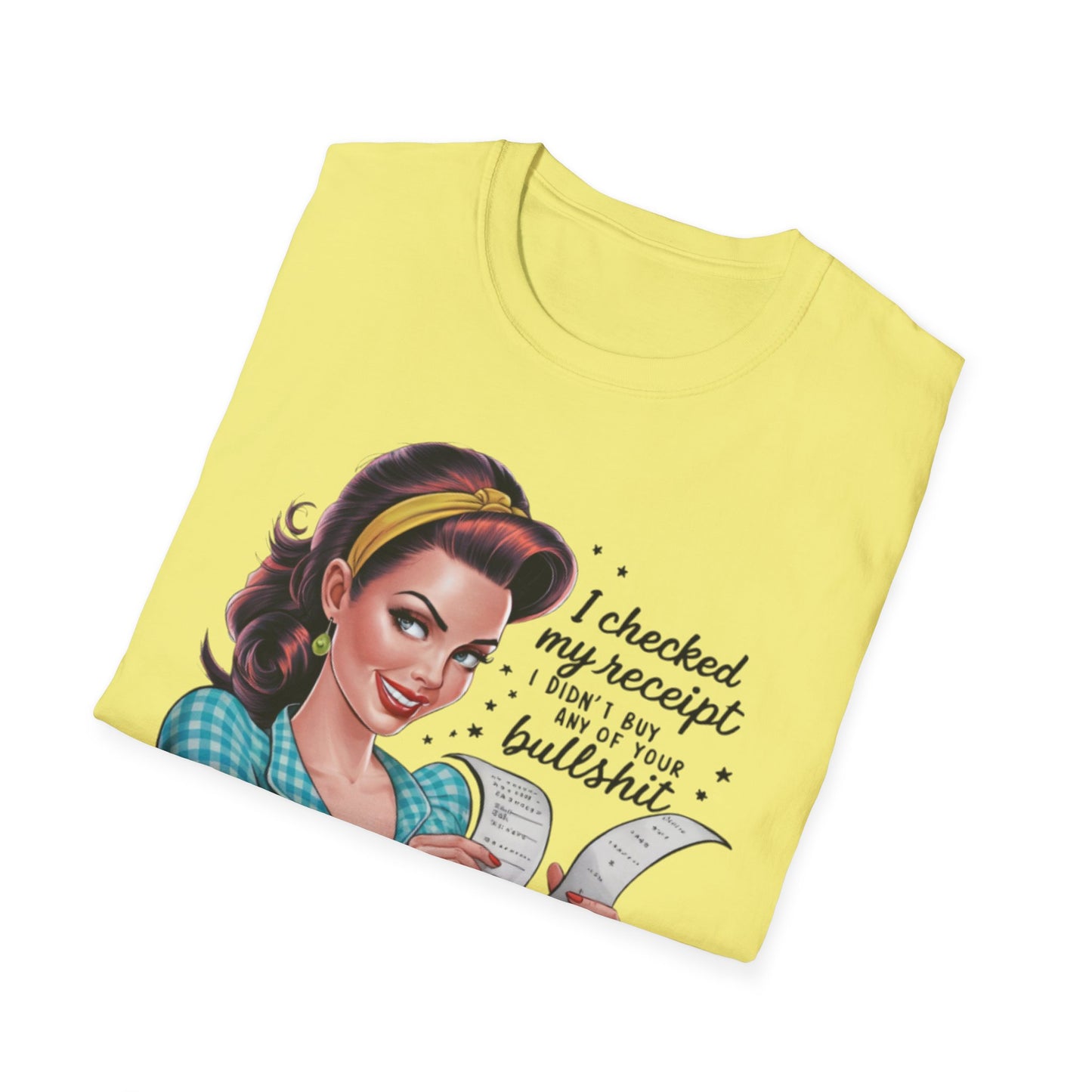 Funny Receipt T-Shirt - 'I Checked My Receipt' Graphic Tee for Casual Wear