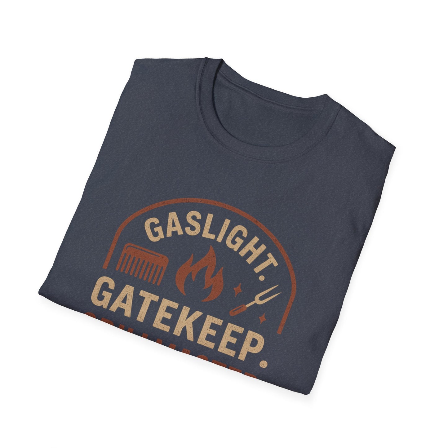 Gaslight Gatekeep Grillmaster Tee for BBQ Lovers