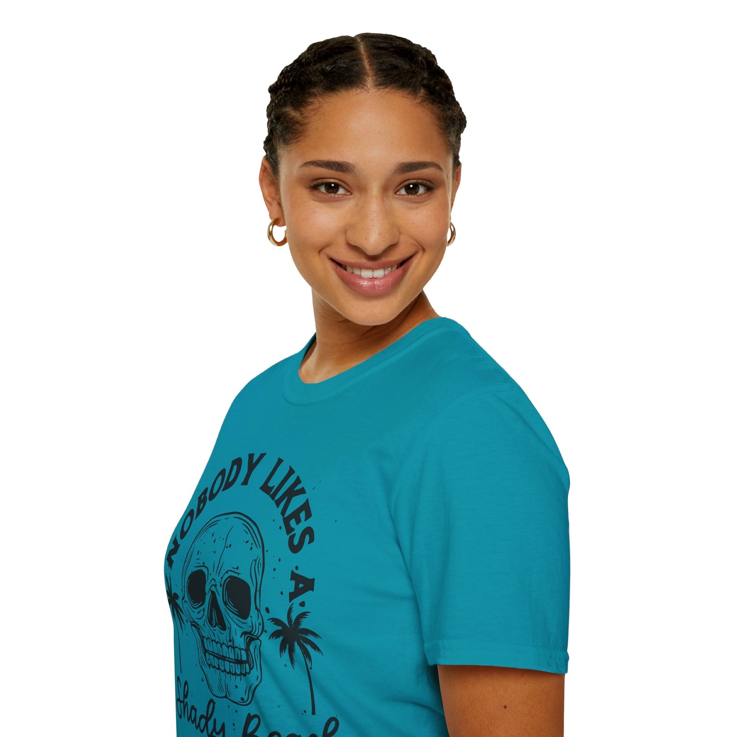 Nobody Likes a Shady Beach - Fun Summer Vibe Graphic Tee
