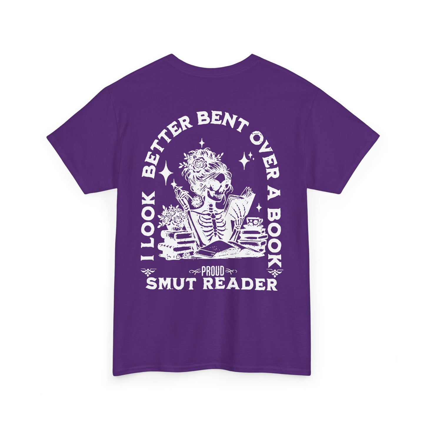 Proud Smut Reader Tee - Shirt for Book Lovers