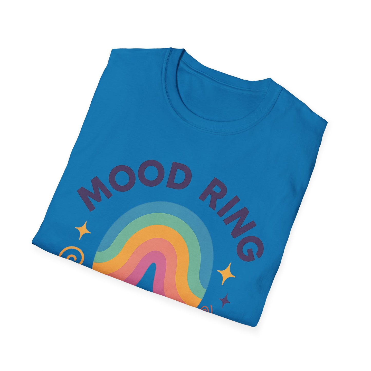 Mood Ring In Human Form - Fun & Colorful Tee for Positive Vibes