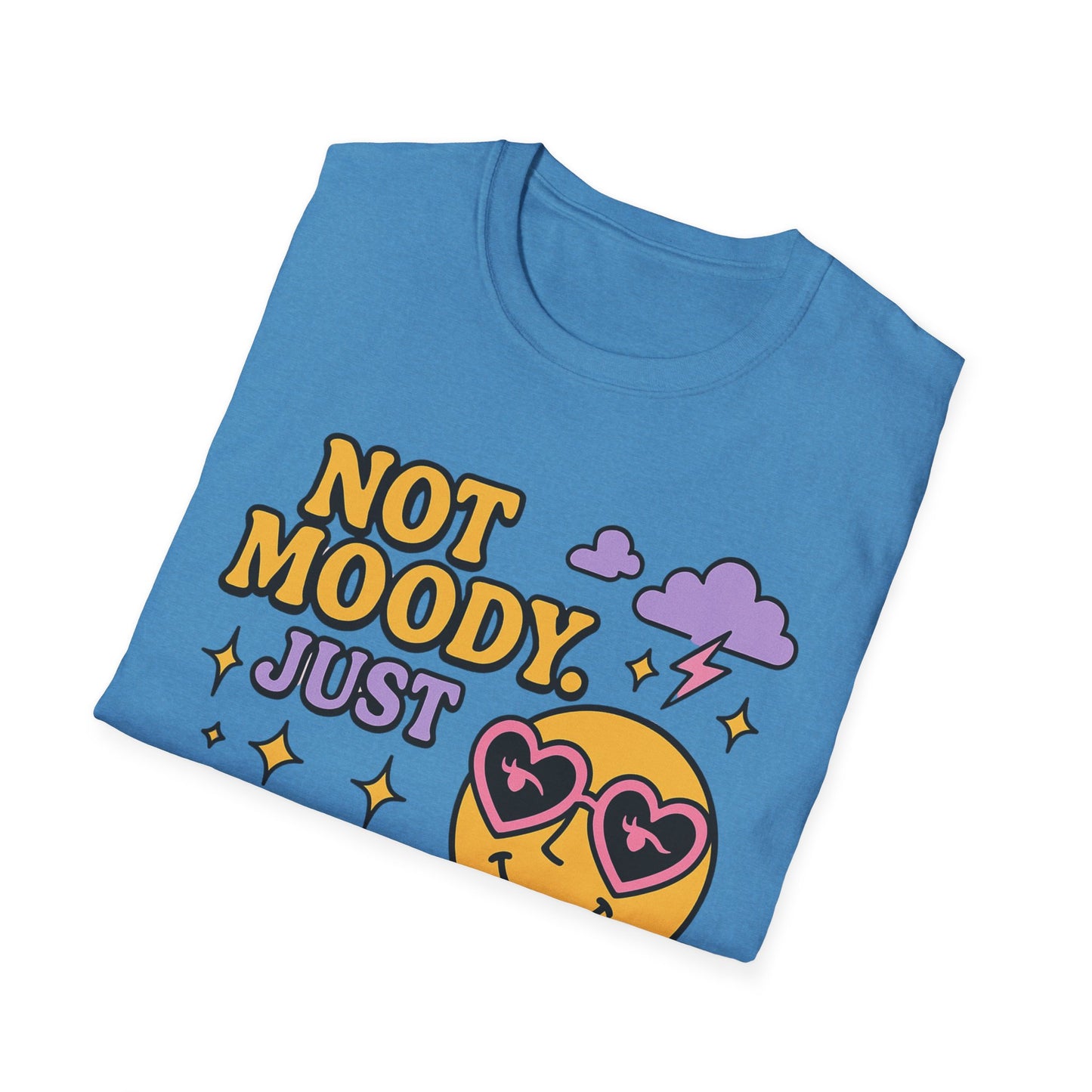 Emotionally Expressive, Moody - Sarcastic Graphic Tee