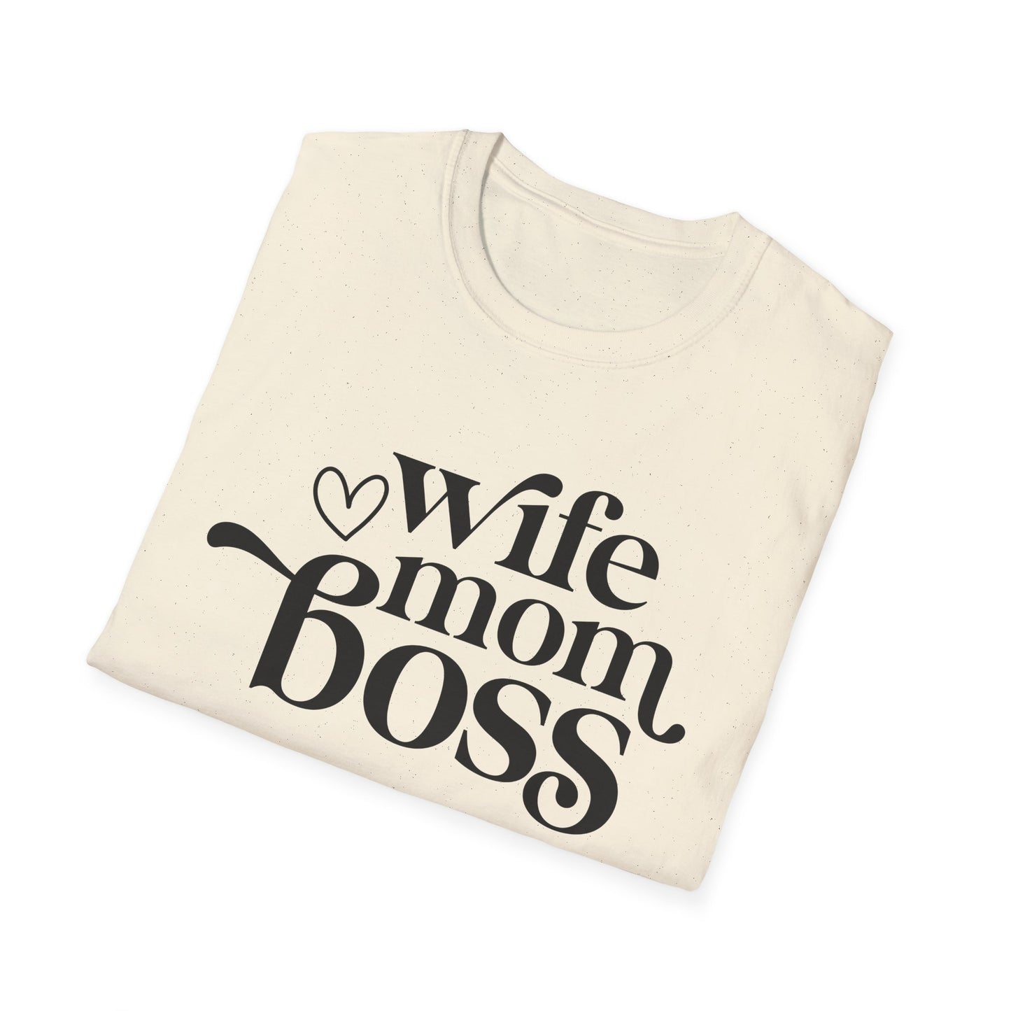 Wife Mom Boss T-Shirt, Women's Empowerment Tee, Gift for Moms, Casual Wear, Perfect for Mother's Day