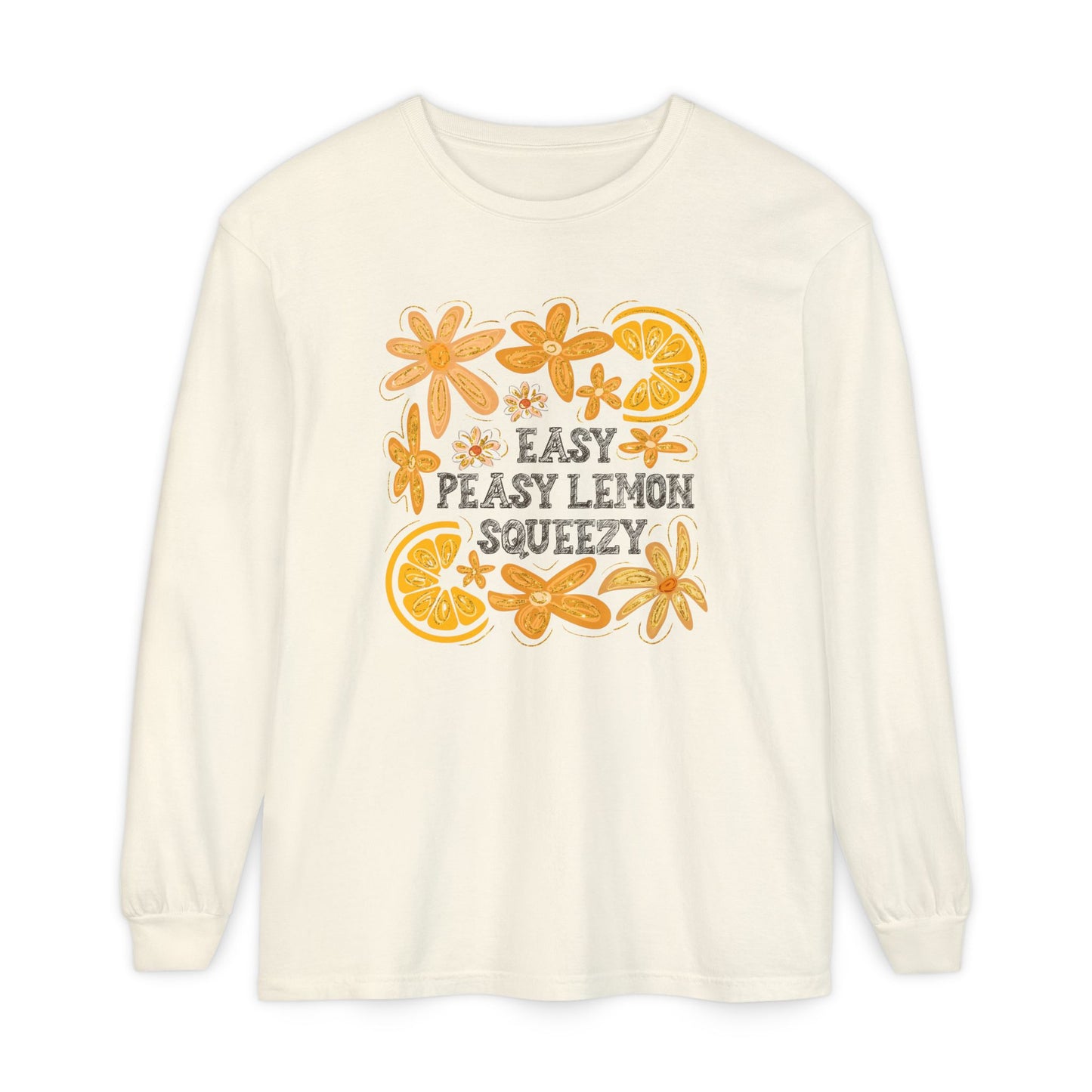 Easy Peasy Lemon Squeezy Long Sleeve T-Shirt, Unisex Apparel, Funny Graphic Tee, Gift for Citrus Lovers, Cozy Casual Wear