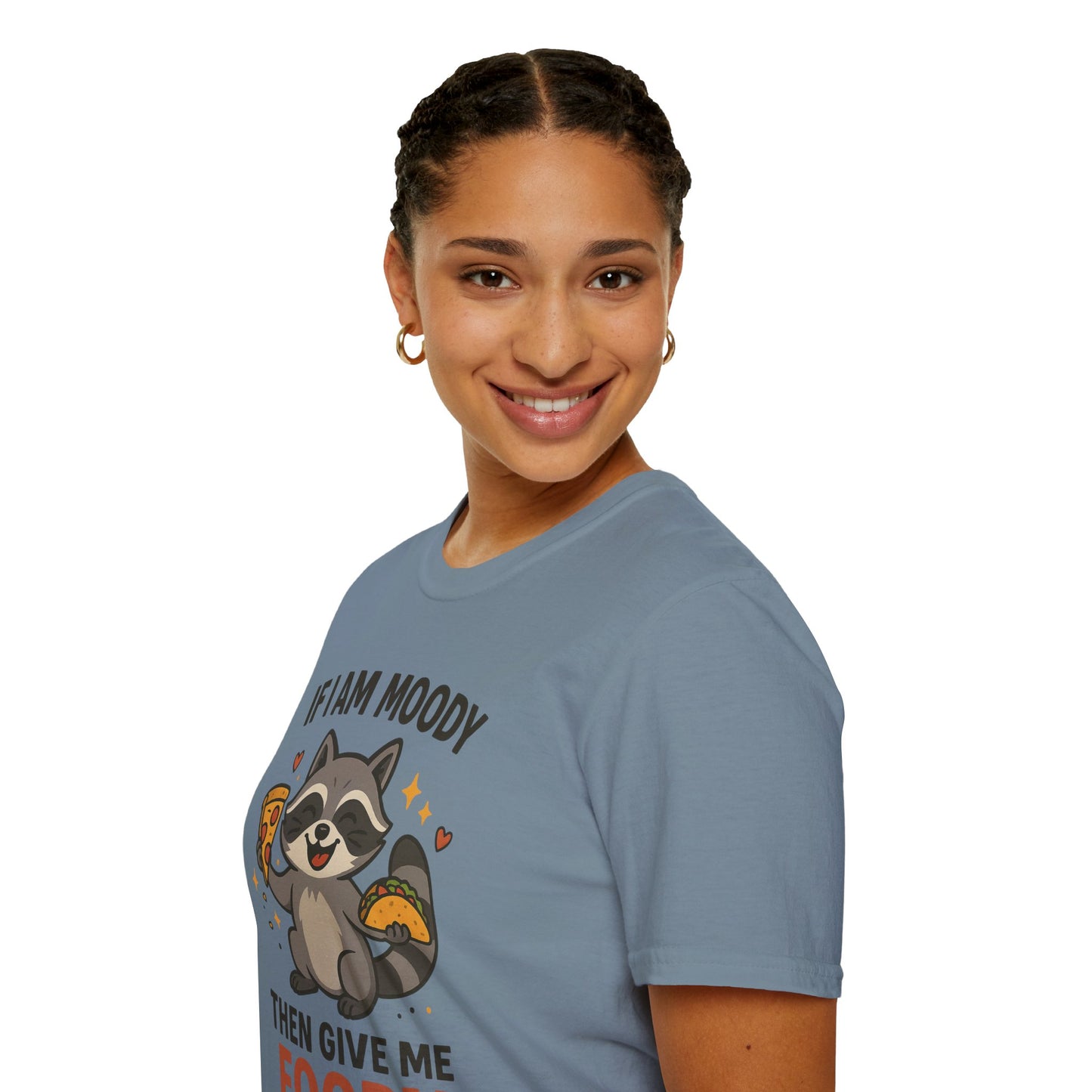 Funny Moody Raccoon T-Shirt - 'If I Am Moody Then Give Me Foody'