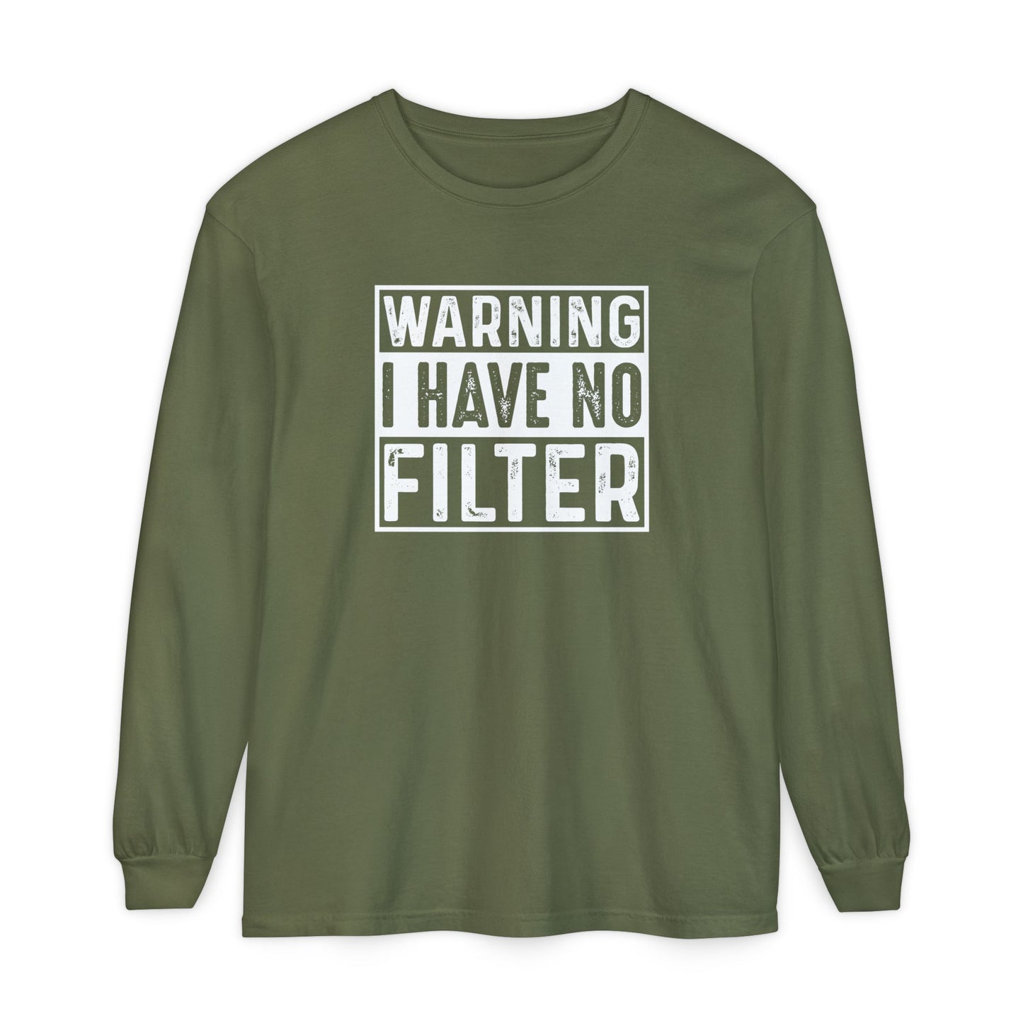 Warning I Have No Filter, Funny Tee, Casual Wear, Gift for Friend, Everyday Style