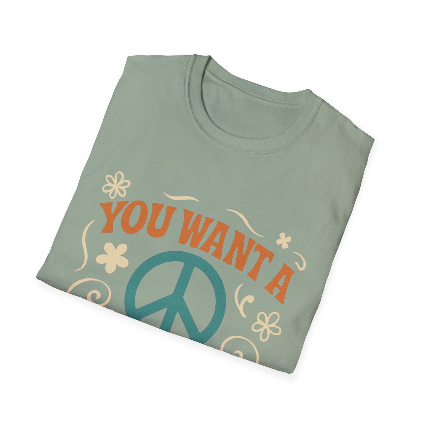 "You Want A Peace Of Me" Design Tee