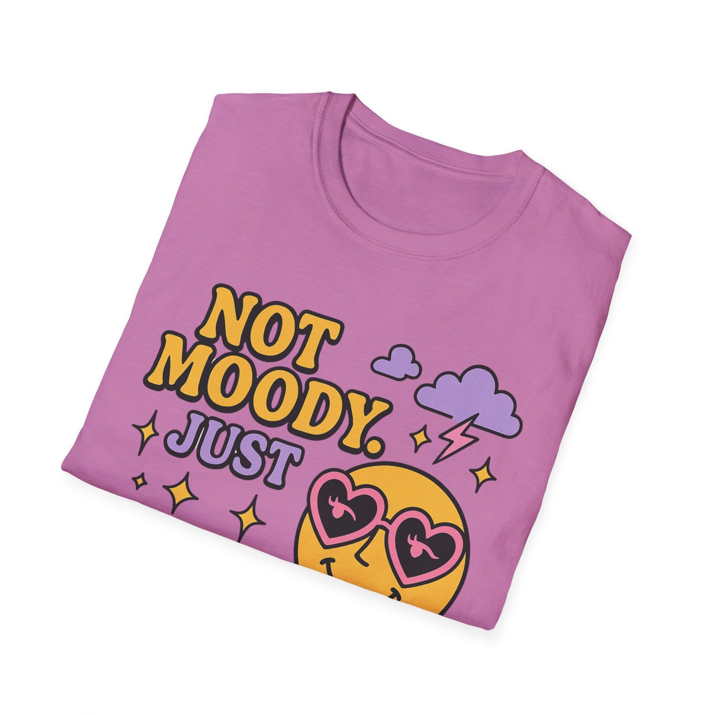 Emotionally Expressive, Moody - Sarcastic Graphic Tee