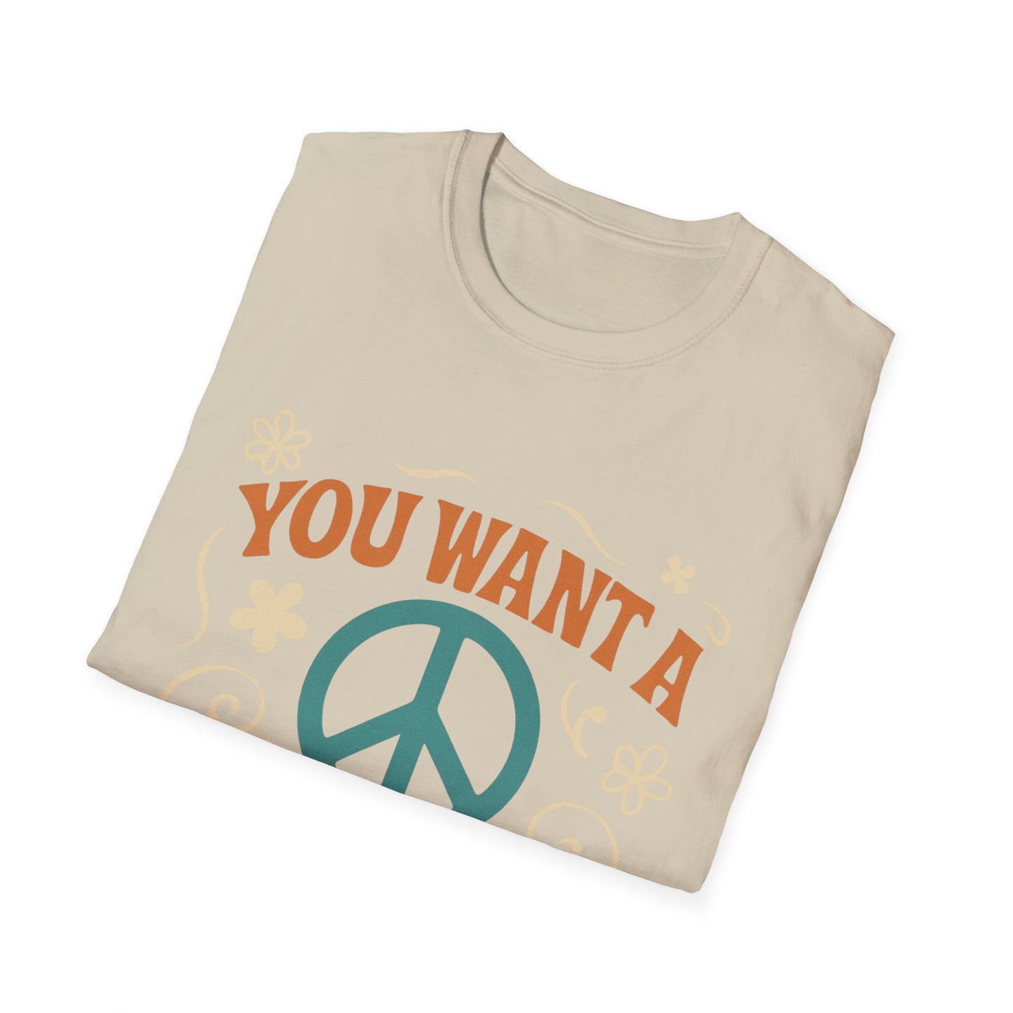 "You Want A Peace Of Me" Design Tee