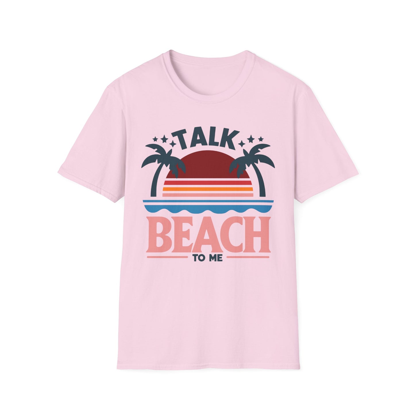 Talk Beach to Me - Playful T-Shirt