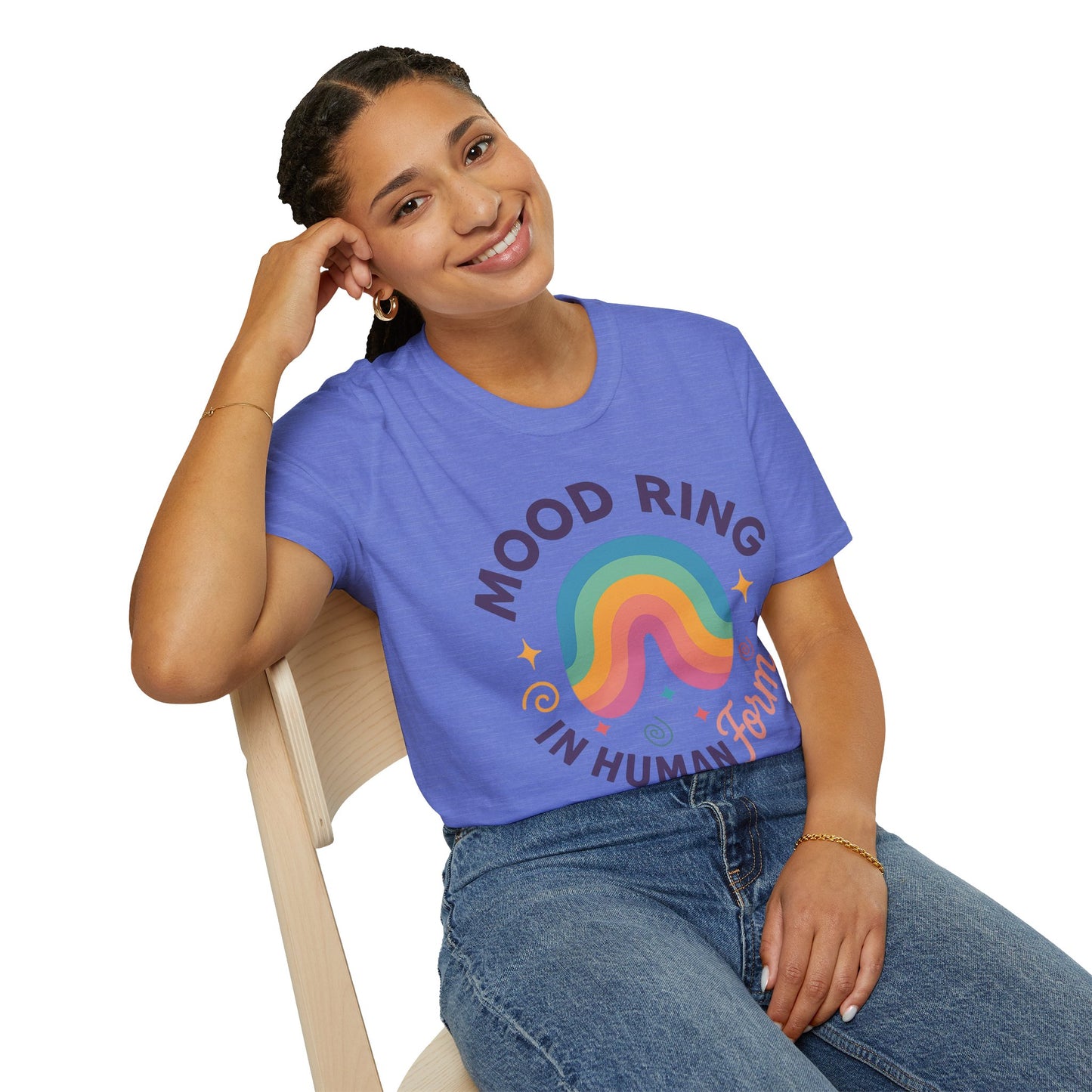 Mood Ring In Human Form - Fun & Colorful Tee for Positive Vibes