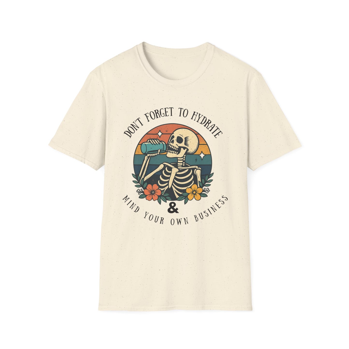 Sarcastic Skeleton Hydration - Graphic Tee