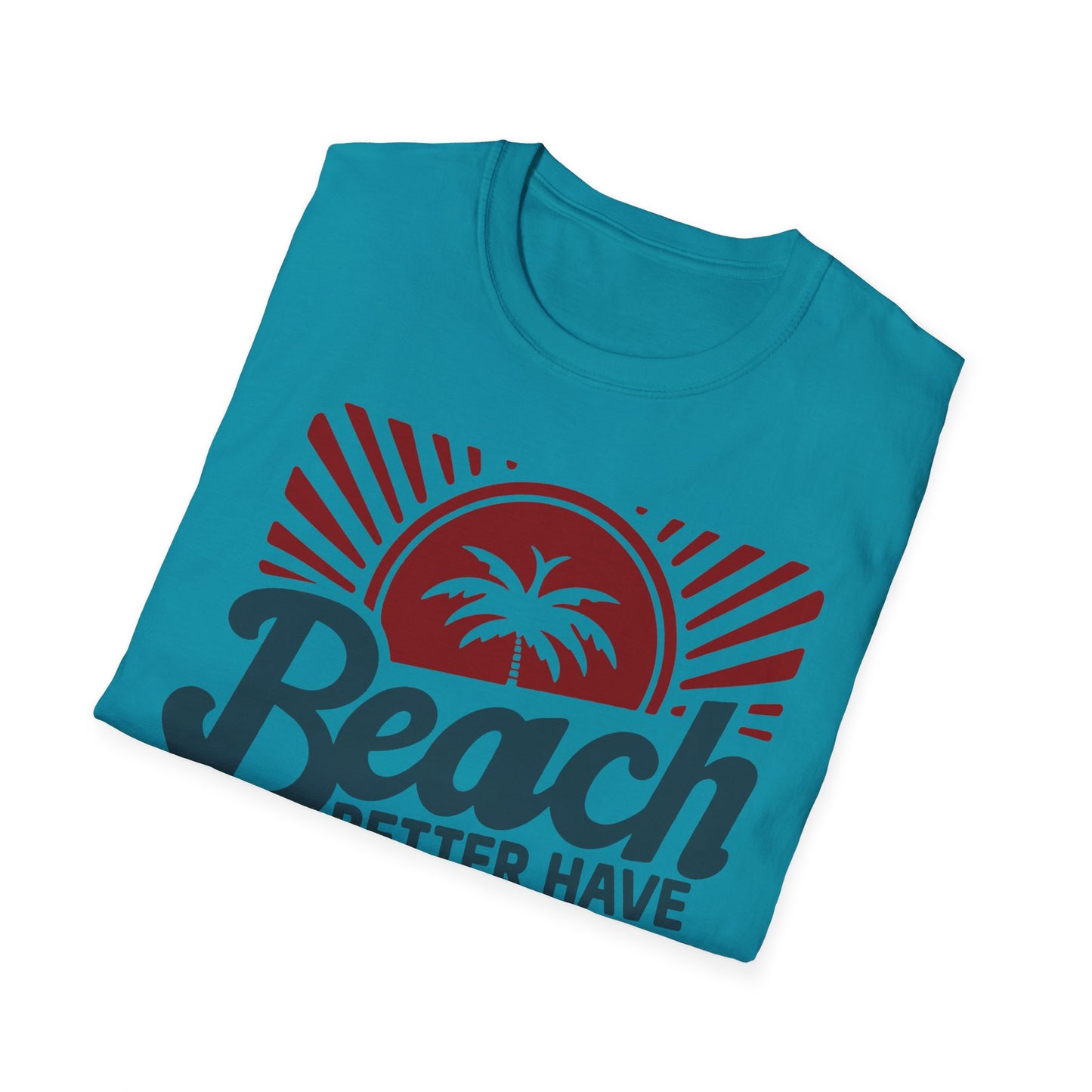 Beach Vibes Unisex Softstyle T-Shirt - 'Beach Better Have My Sunny'