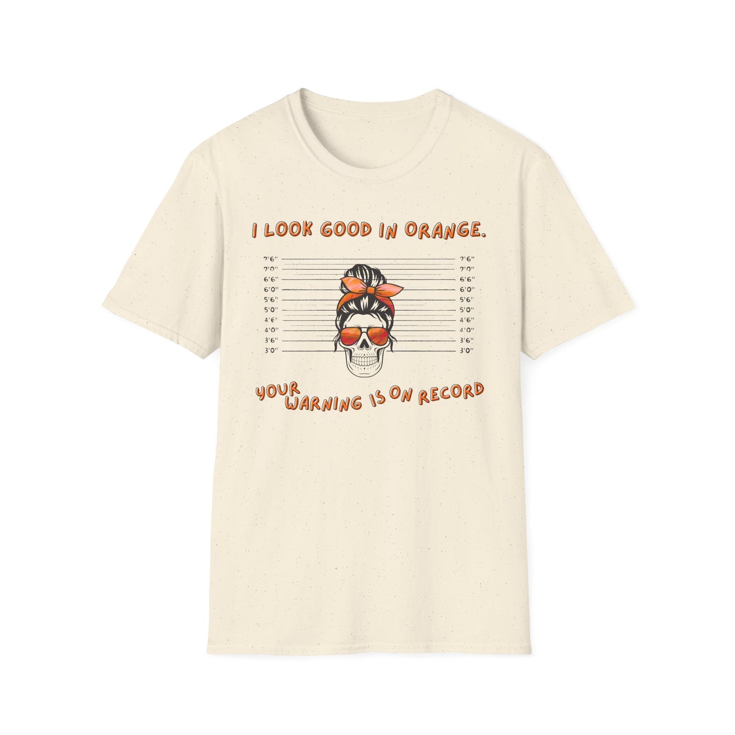 I Look Good in Orange - Fun Statement Tee for Casual Wear