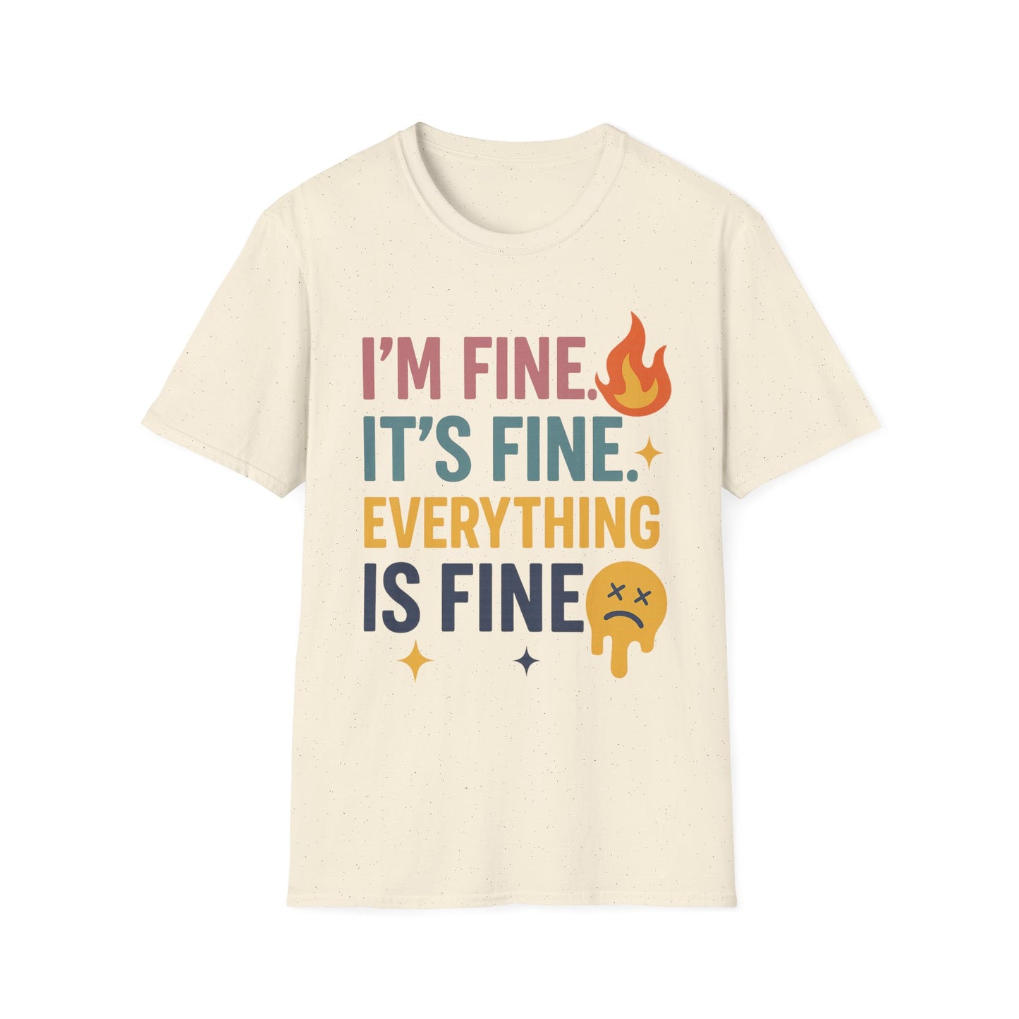 I'm Fine Unisex Softstyle T-Shirt – Casual Humor Tee