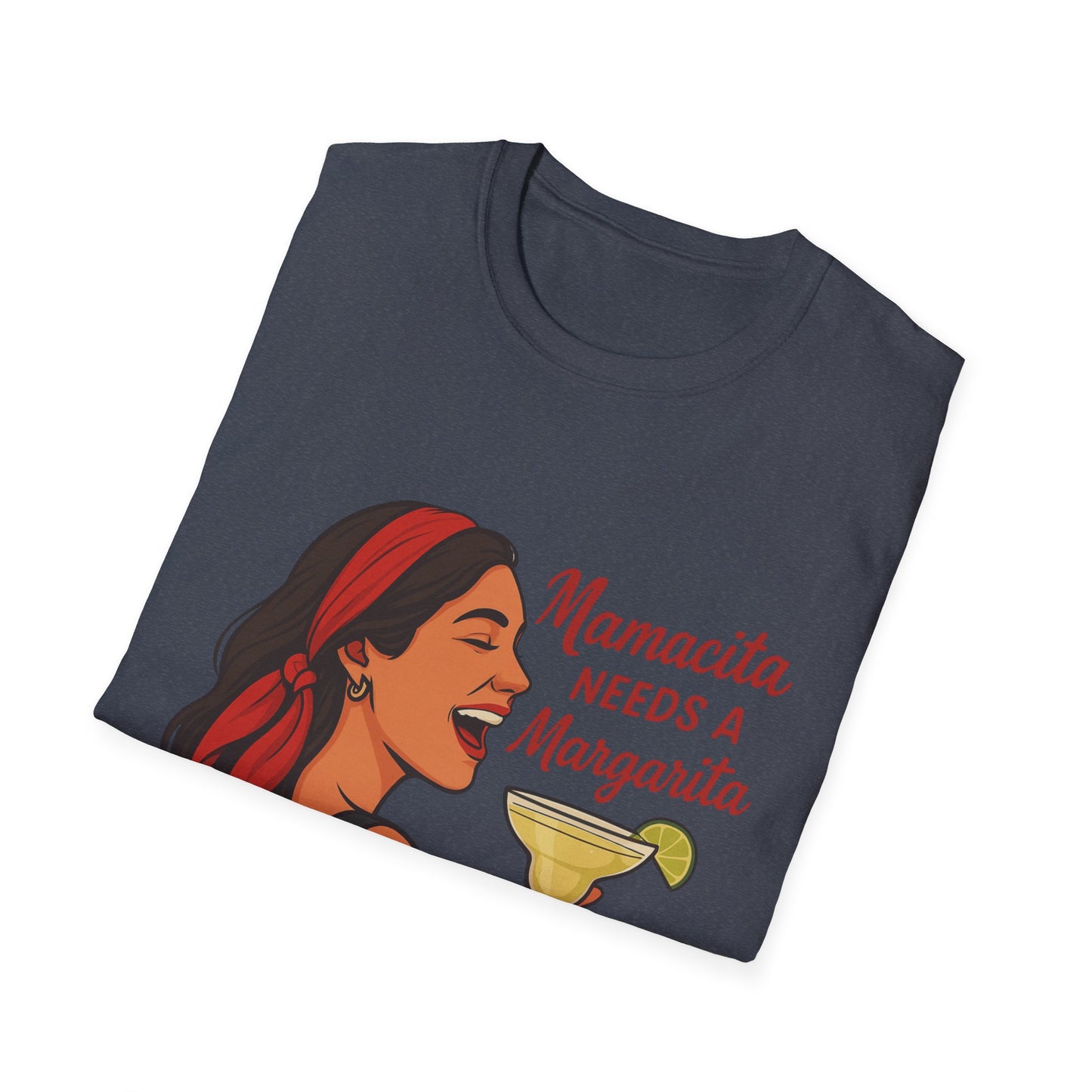 Mamacita Needs A Margarita Tee
