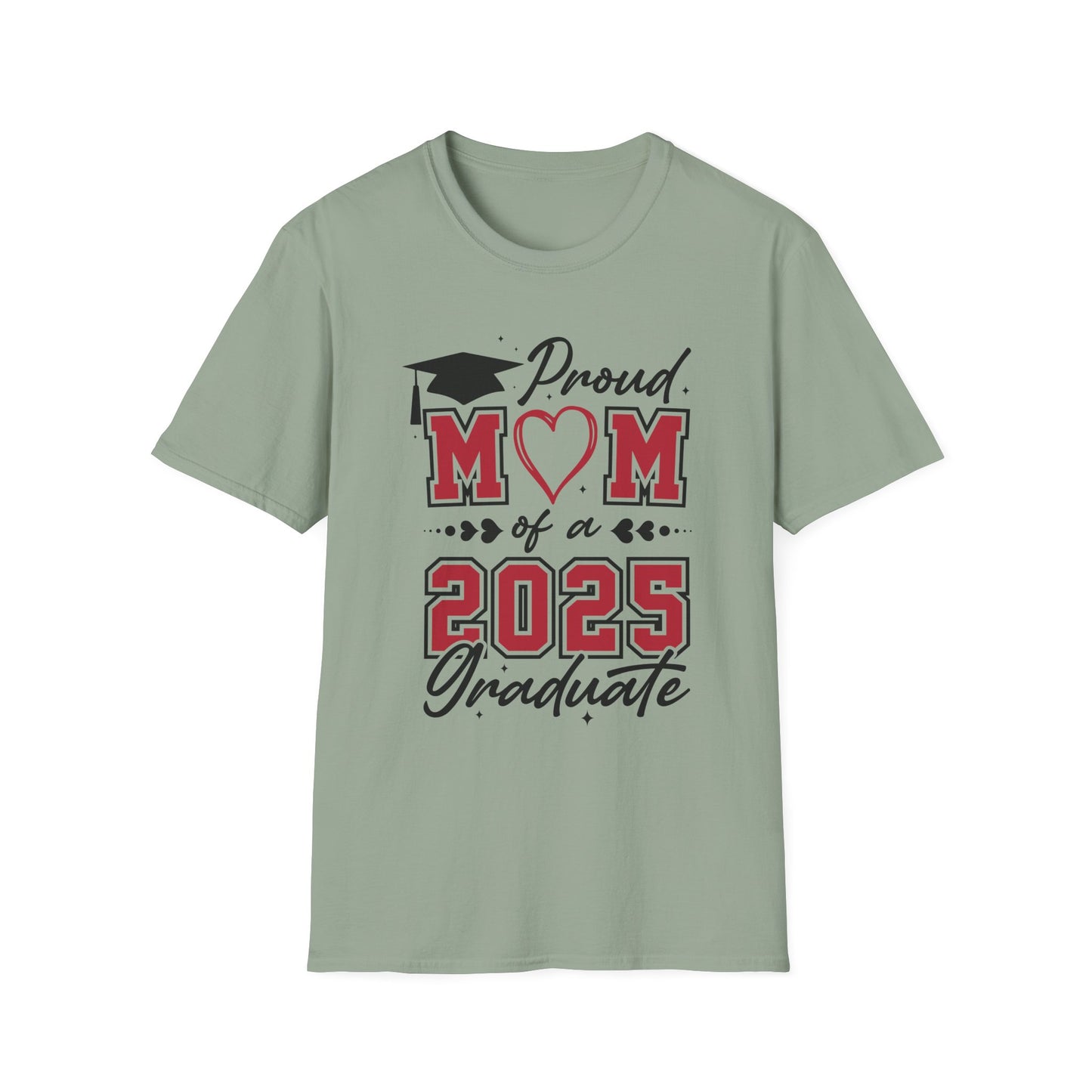 Proud Mom of a 2025 Graduate T-Shirt, Graduation Gift Shirt, Graduation Tee, Family Celebration Apparel, Mother's Day Gift