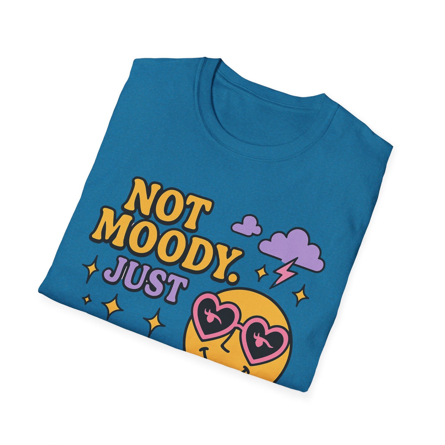 Emotionally Expressive, Moody - Sarcastic Graphic Tee