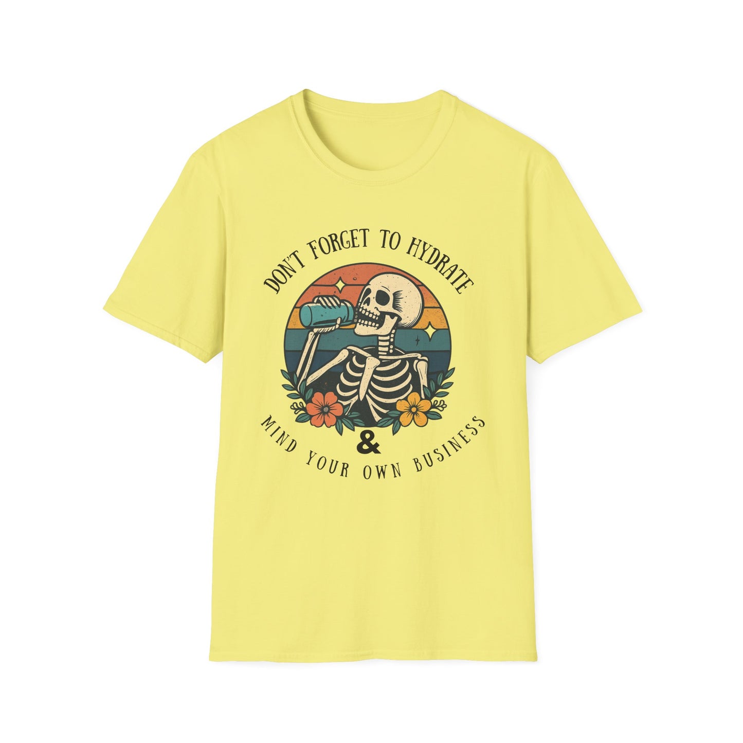 Sarcastic Skeleton Hydration - Graphic Tee