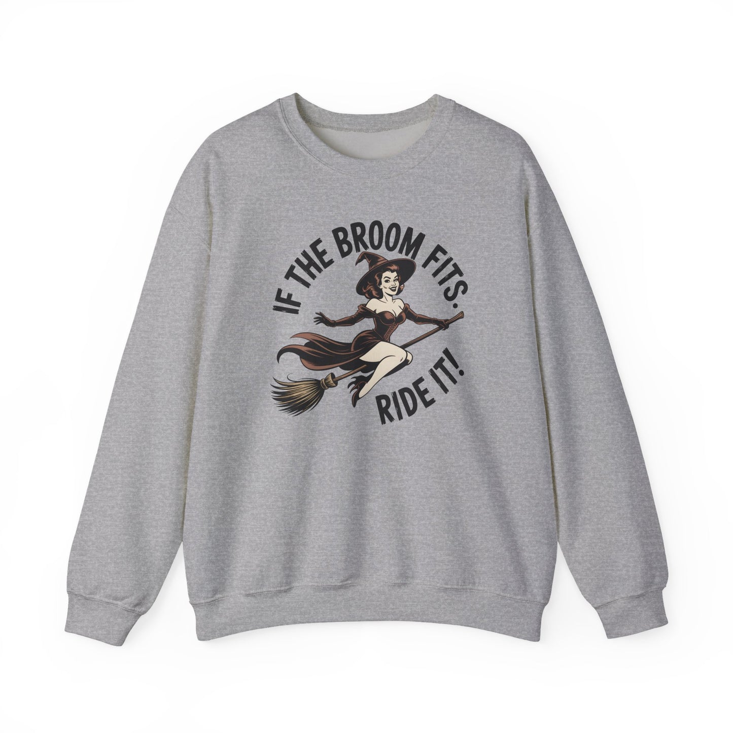 Witchy Crewneck Sweatshirt - If the Broom Fits, Ride It! Halloween Apparel, Cozy Gift, Unisex Sweater, Perfect for Fall