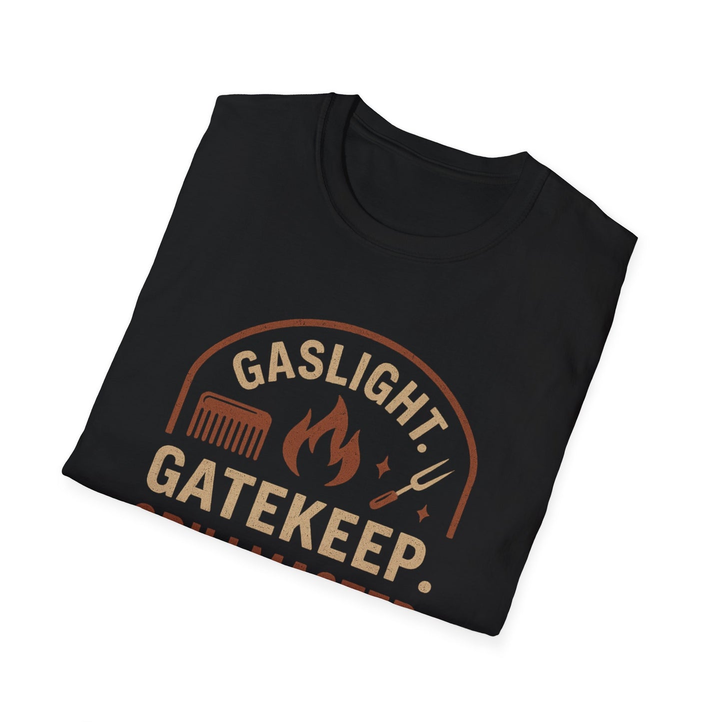 Gaslight Gatekeep Grillmaster Tee for BBQ Lovers