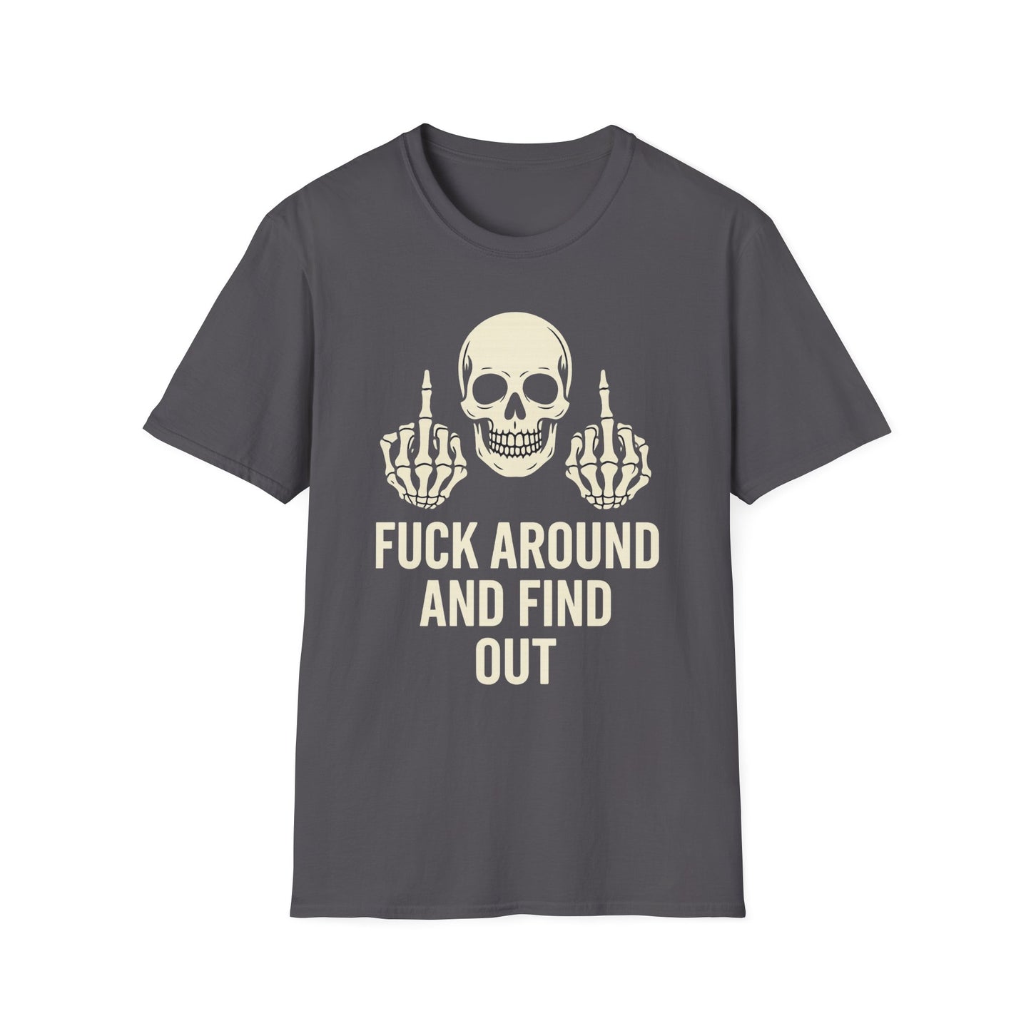 "F*ck Around and Find Out" Skull Graphic Tee