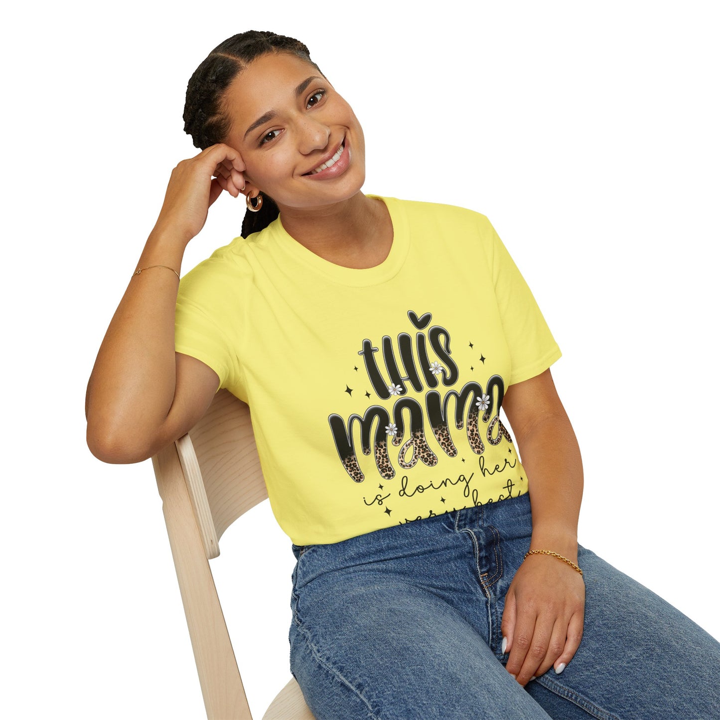 This Mama Is Doing Her Very Best - Comfortable & Chic Gift for Moms