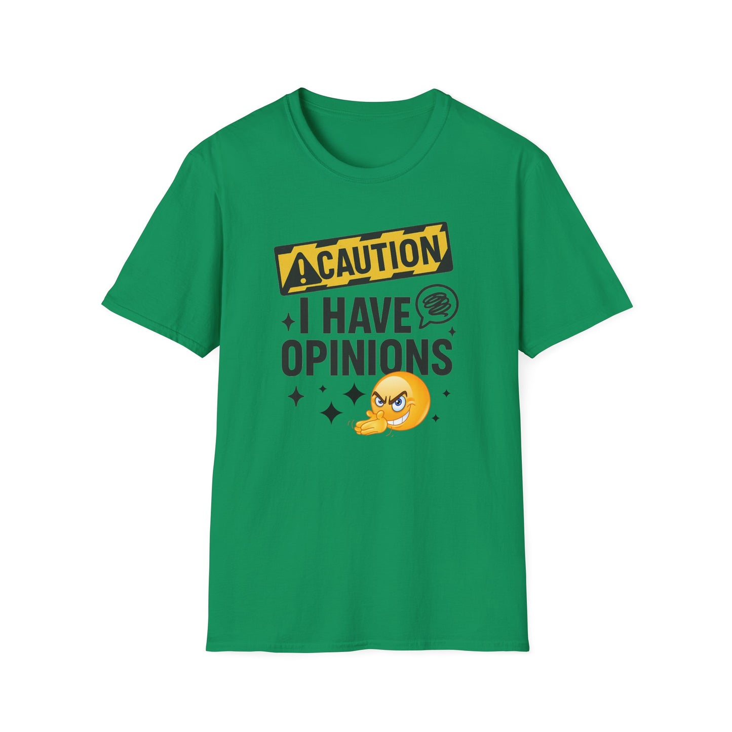 Caution I Have Opinions - Softstyle T-Shirt
