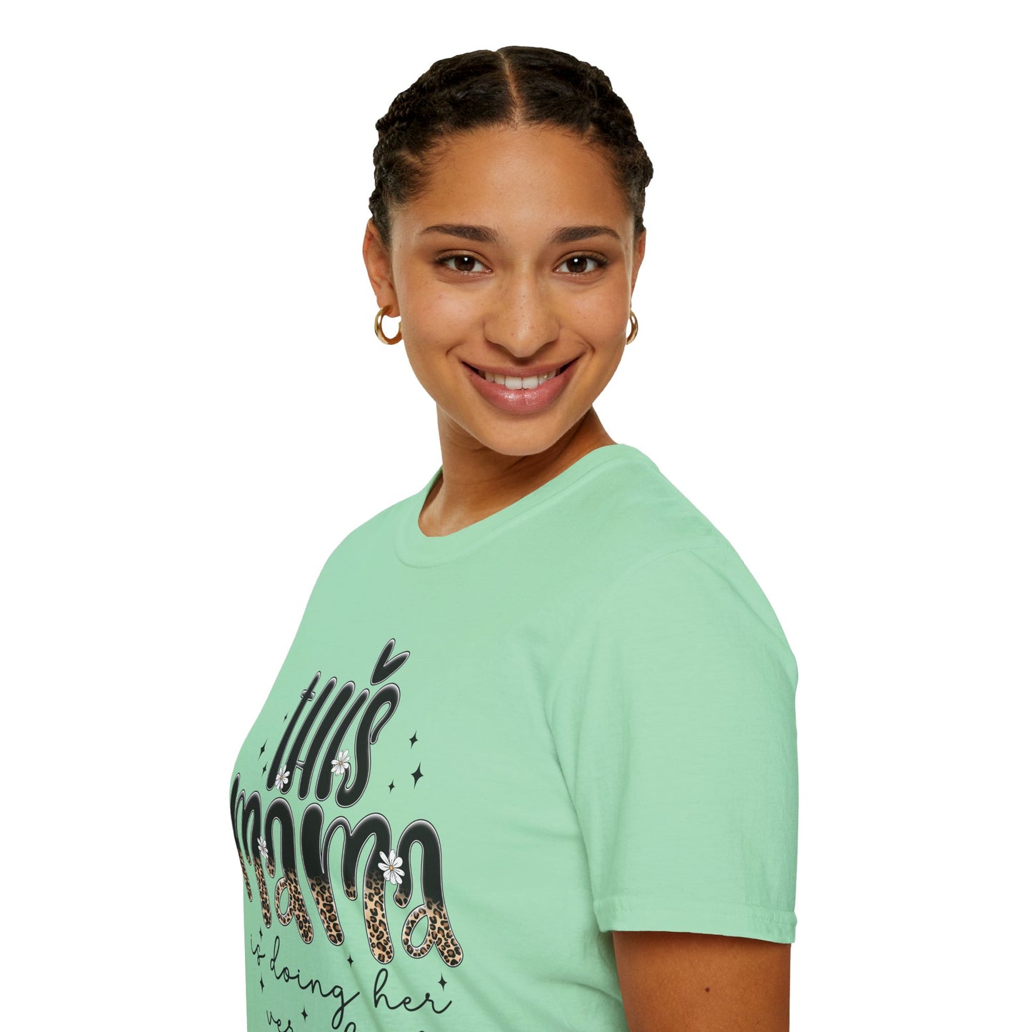 This Mama Is Doing Her Very Best - Comfortable & Chic Gift for Moms