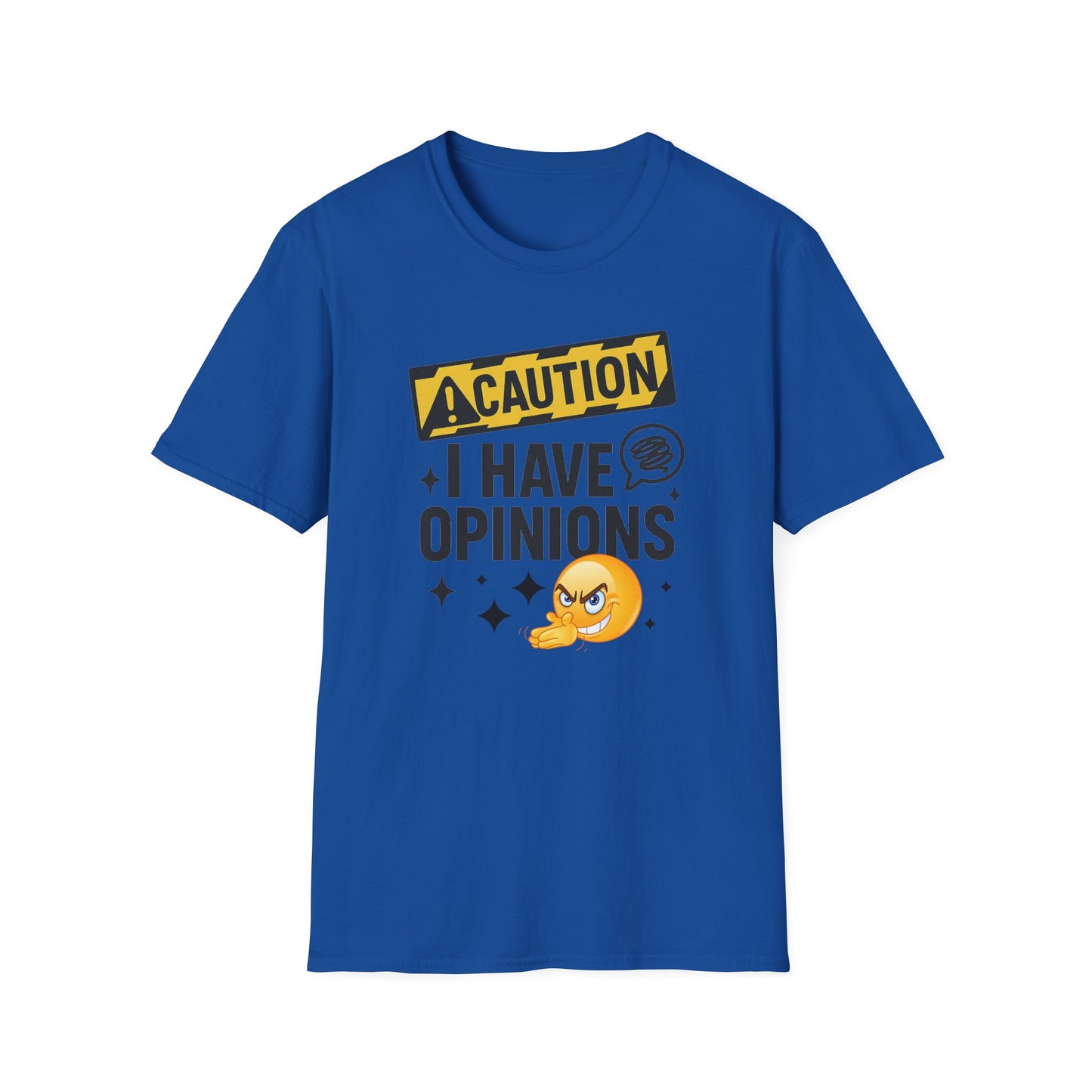 Caution I Have Opinions - Softstyle T-Shirt