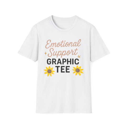 Emotional Support Graphic T-Shirt for Positivity Lovers